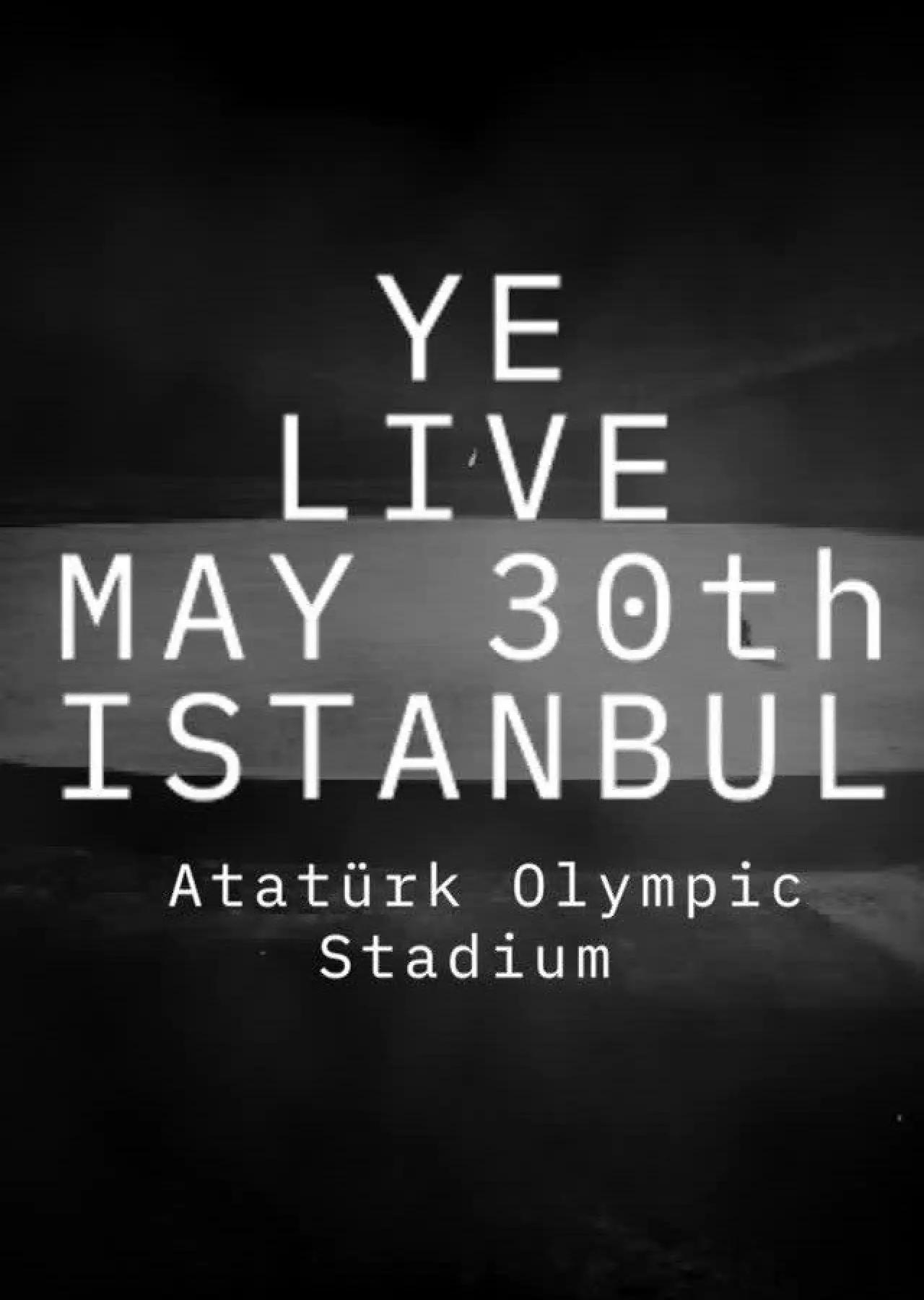 Постер до фільму "Ye Live at Atatürk Olympic"