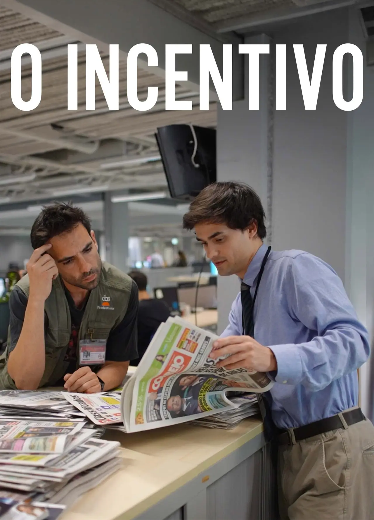 Постер до фільму "O Incentivo"