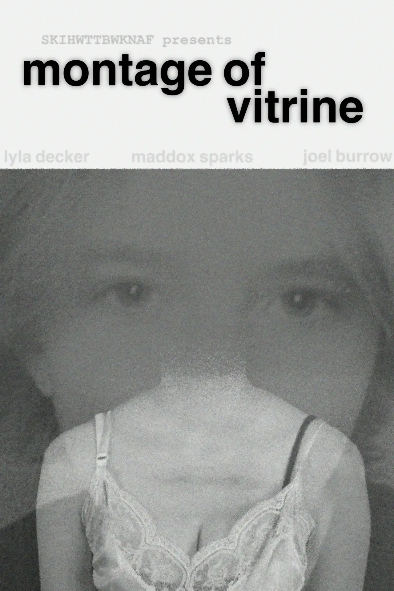 Постер до фільму "Montage of Vitrine"