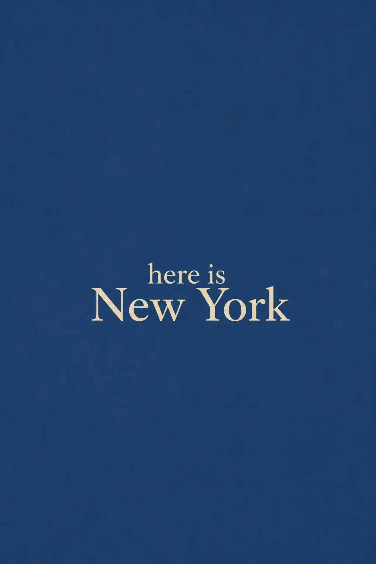 Постер до фільму "Here is New York"