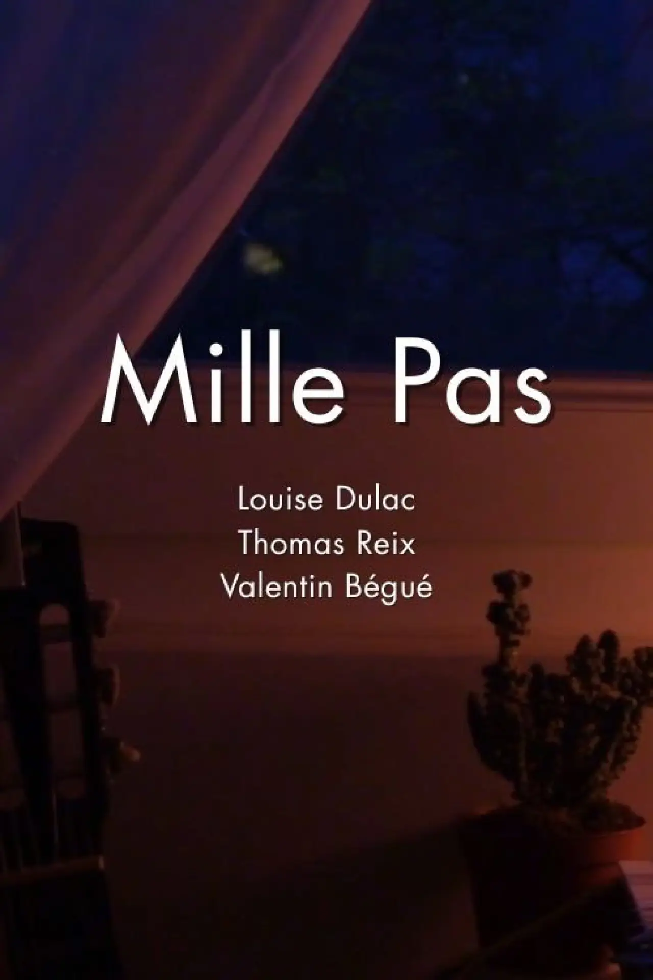 Постер до фільму "Mille Pas"