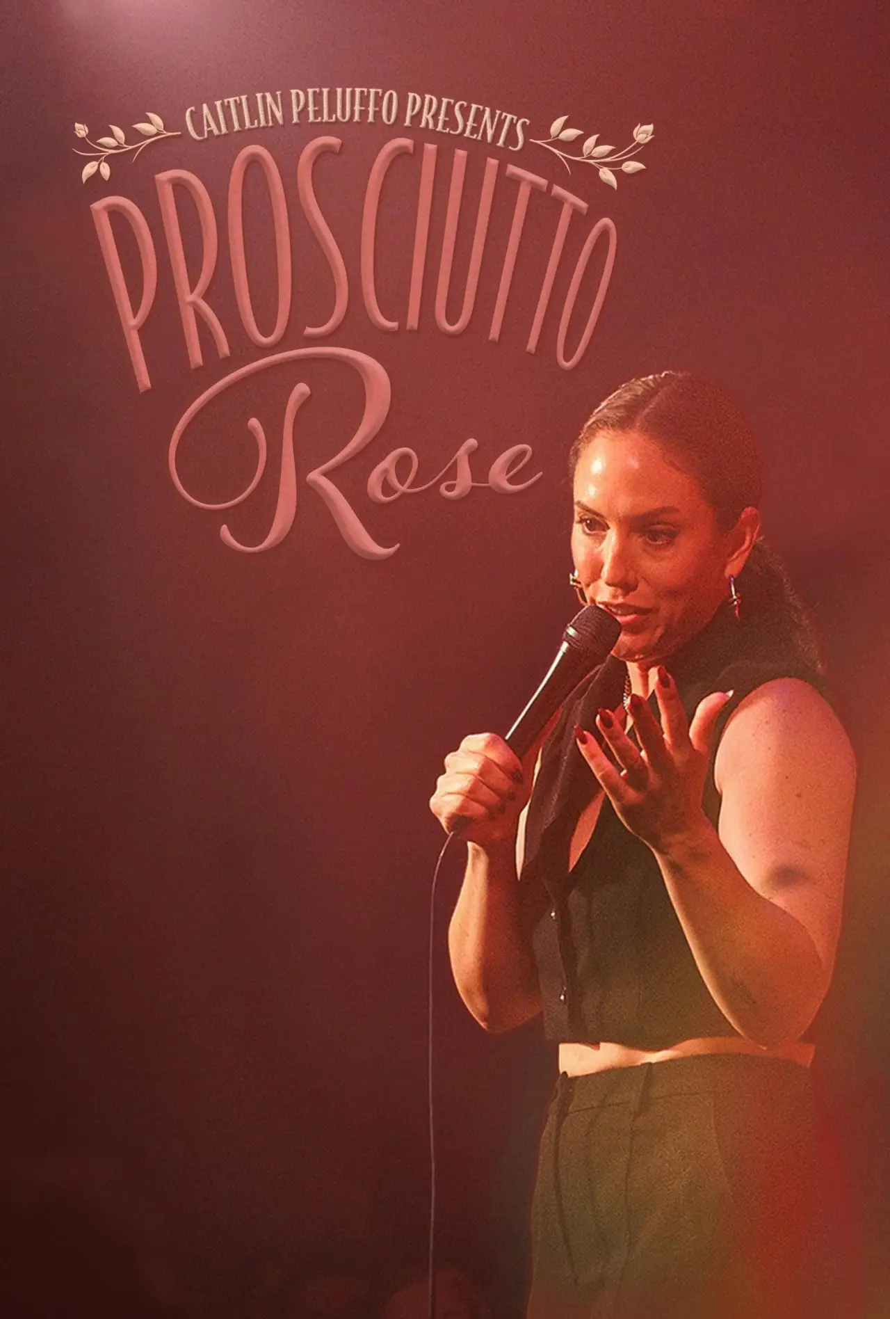 Постер до фільму "Caitlin Peluffo: Prosciutto Rose"