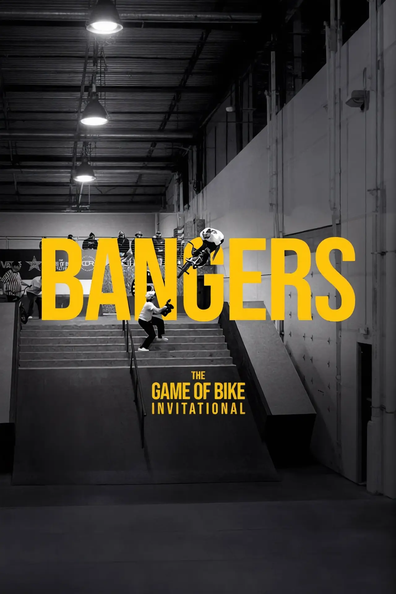 Постер до фільму "BANGERS! The Game of Bike Invitational"