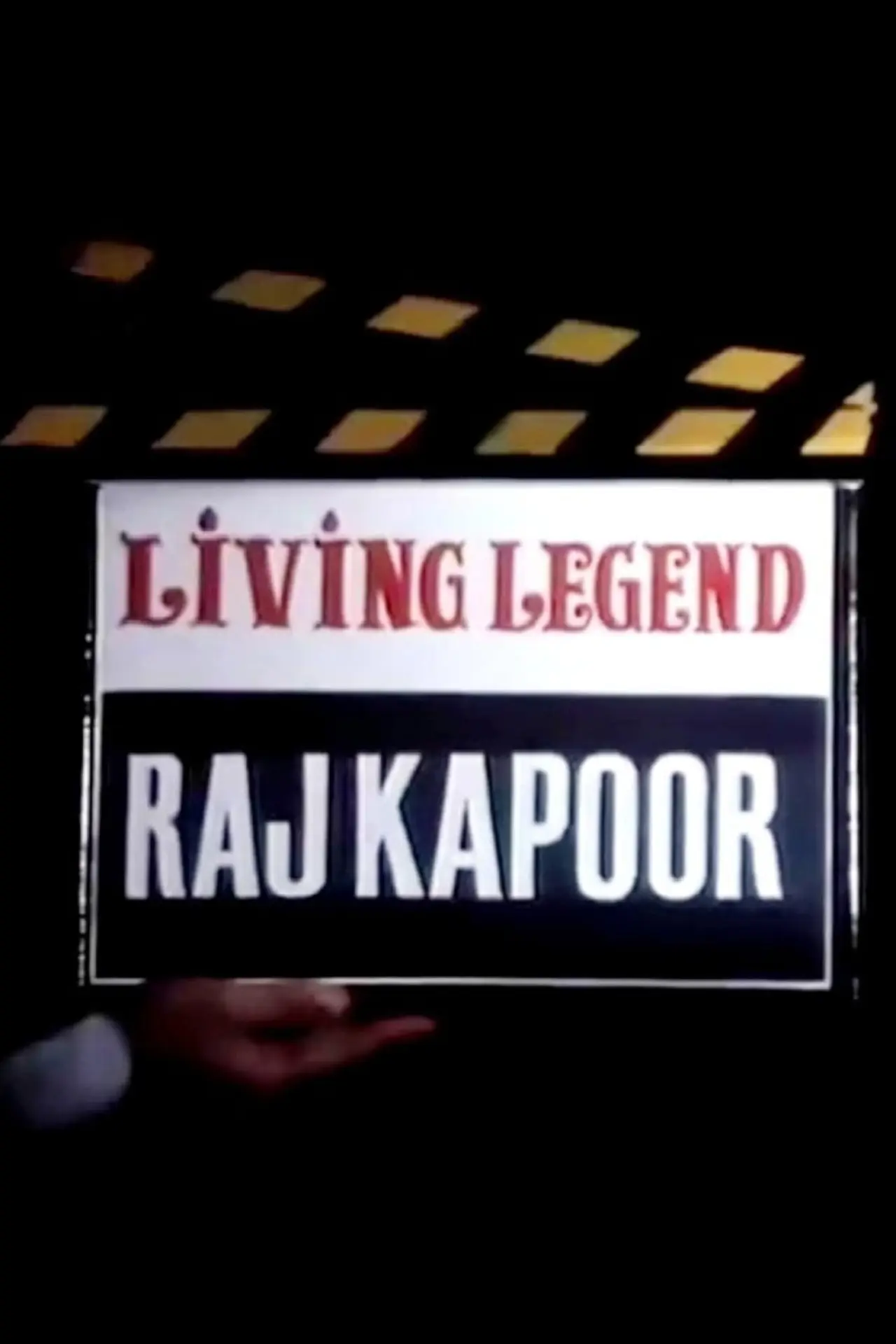 Постер до фільму "Living Legend - Raj Kapoor"