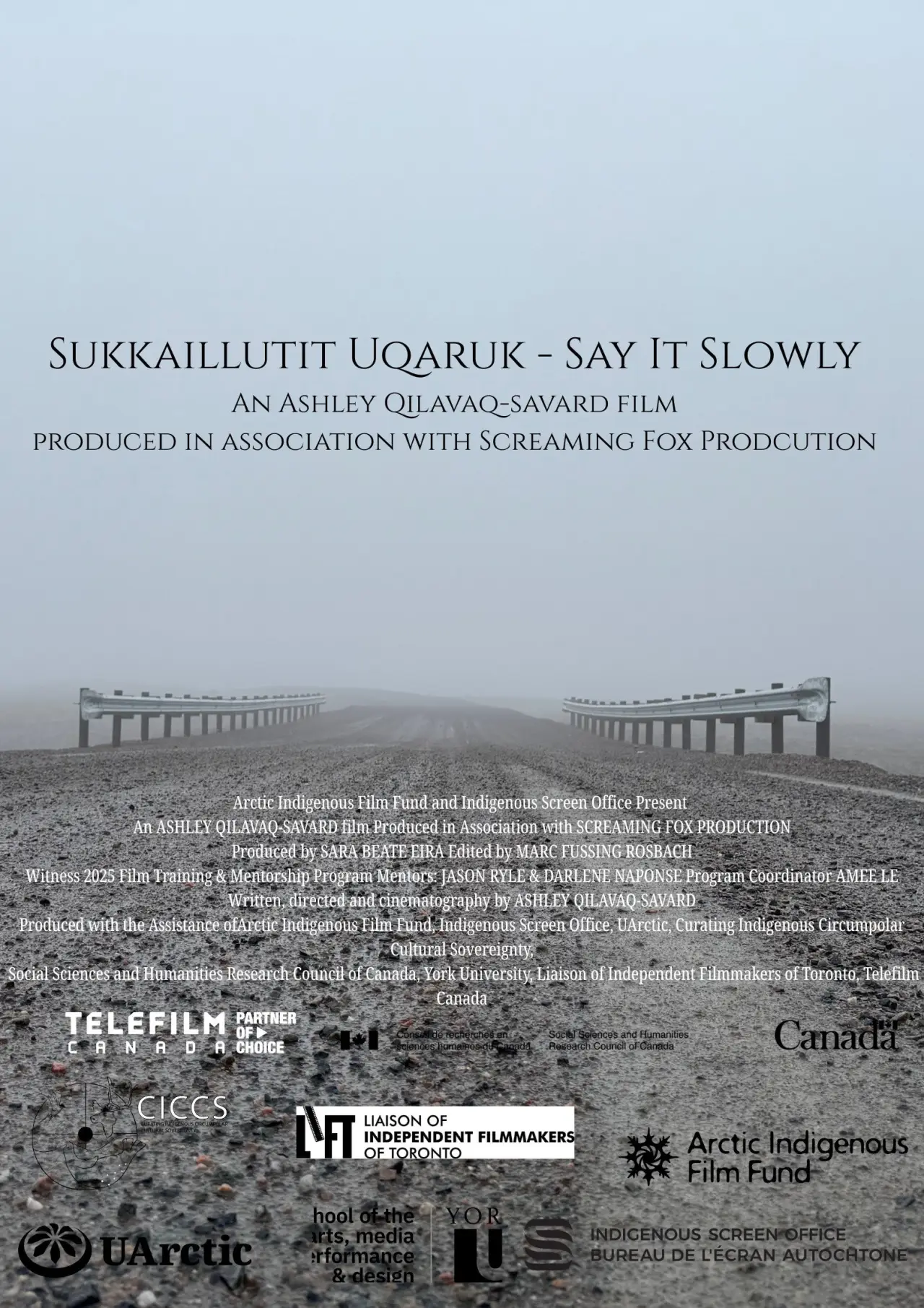 Постер до фільму "Sukkaillutit Uqaruk (Say It Slowly)"