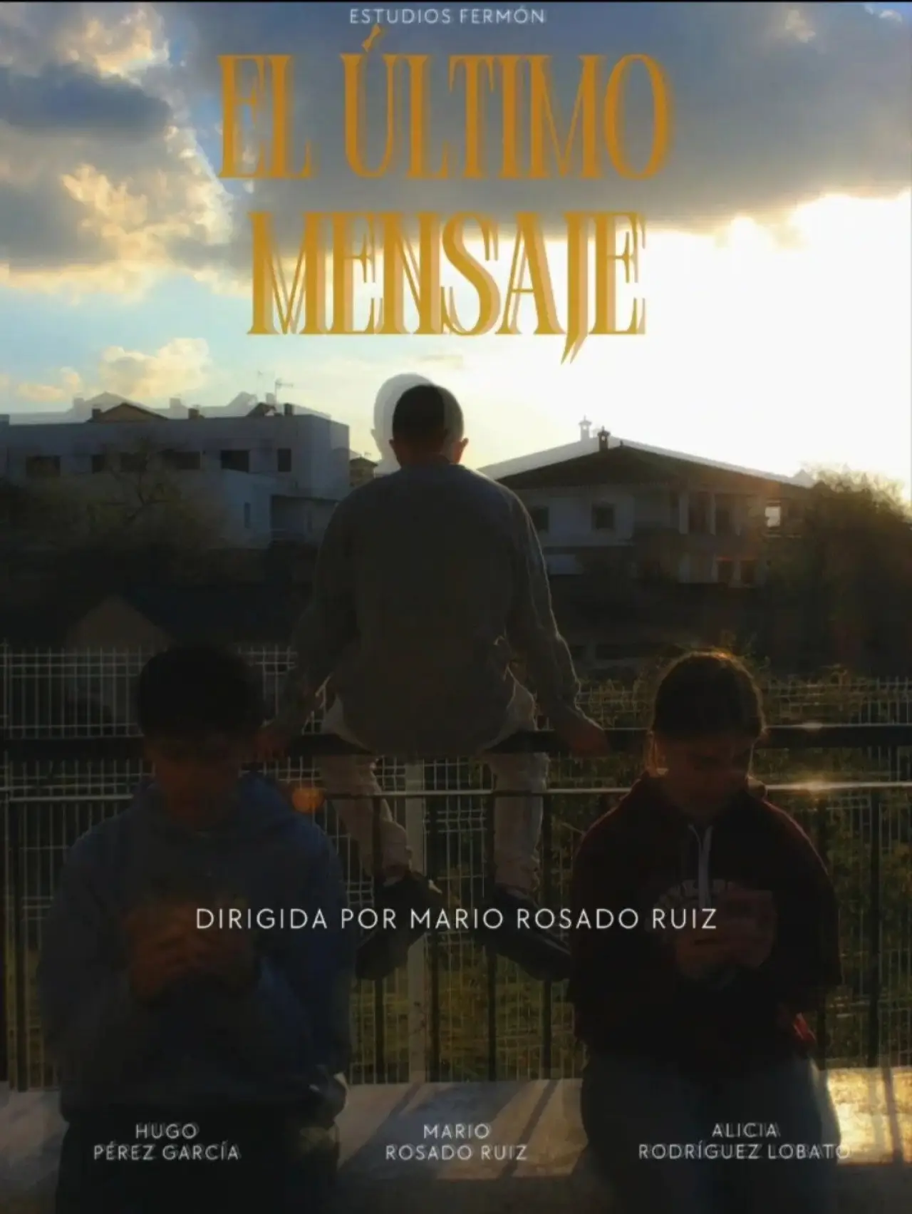 Постер до фільму "El ÚLTIMO MENSAJE"