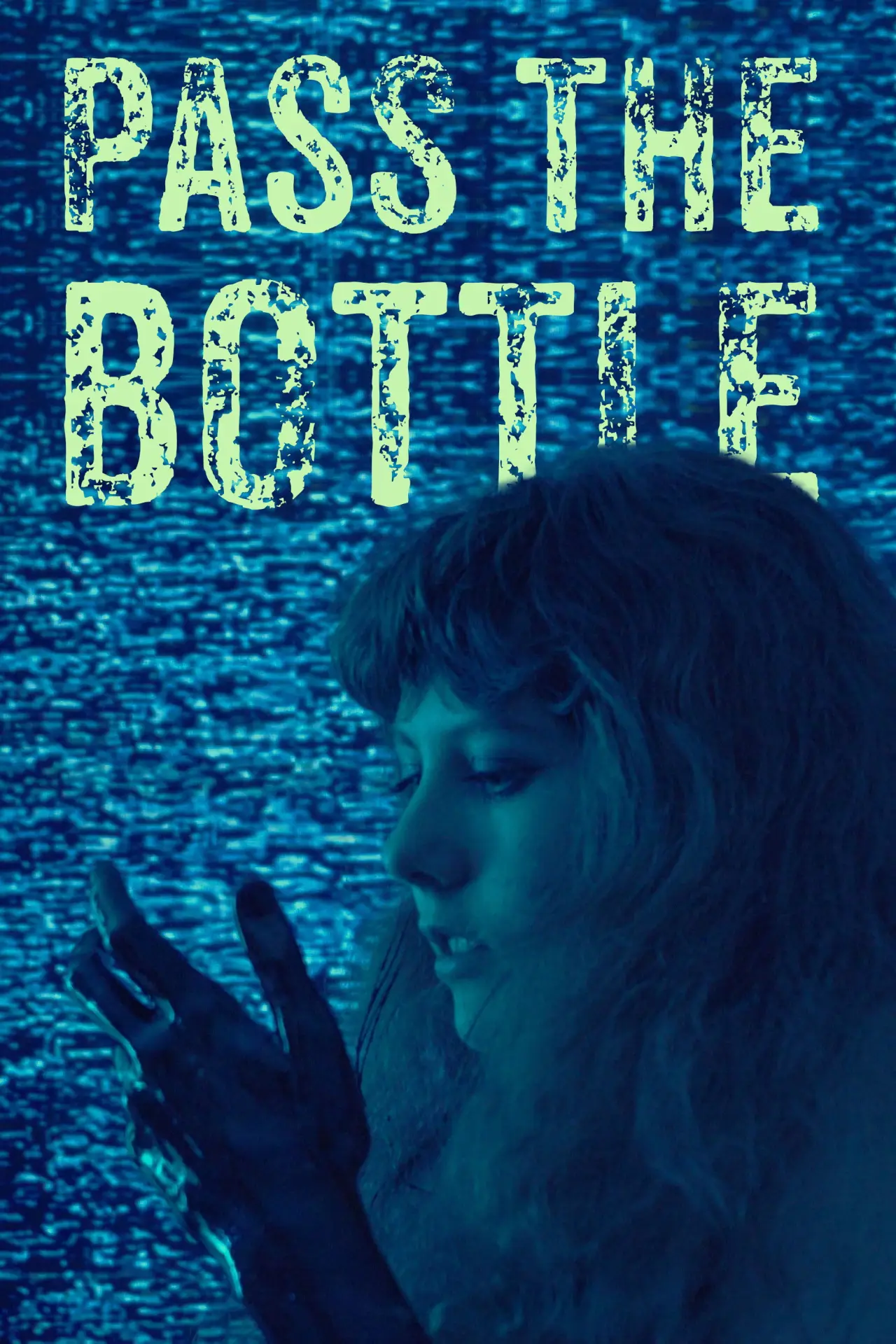 Постер до фільму "Pass the Bottle"