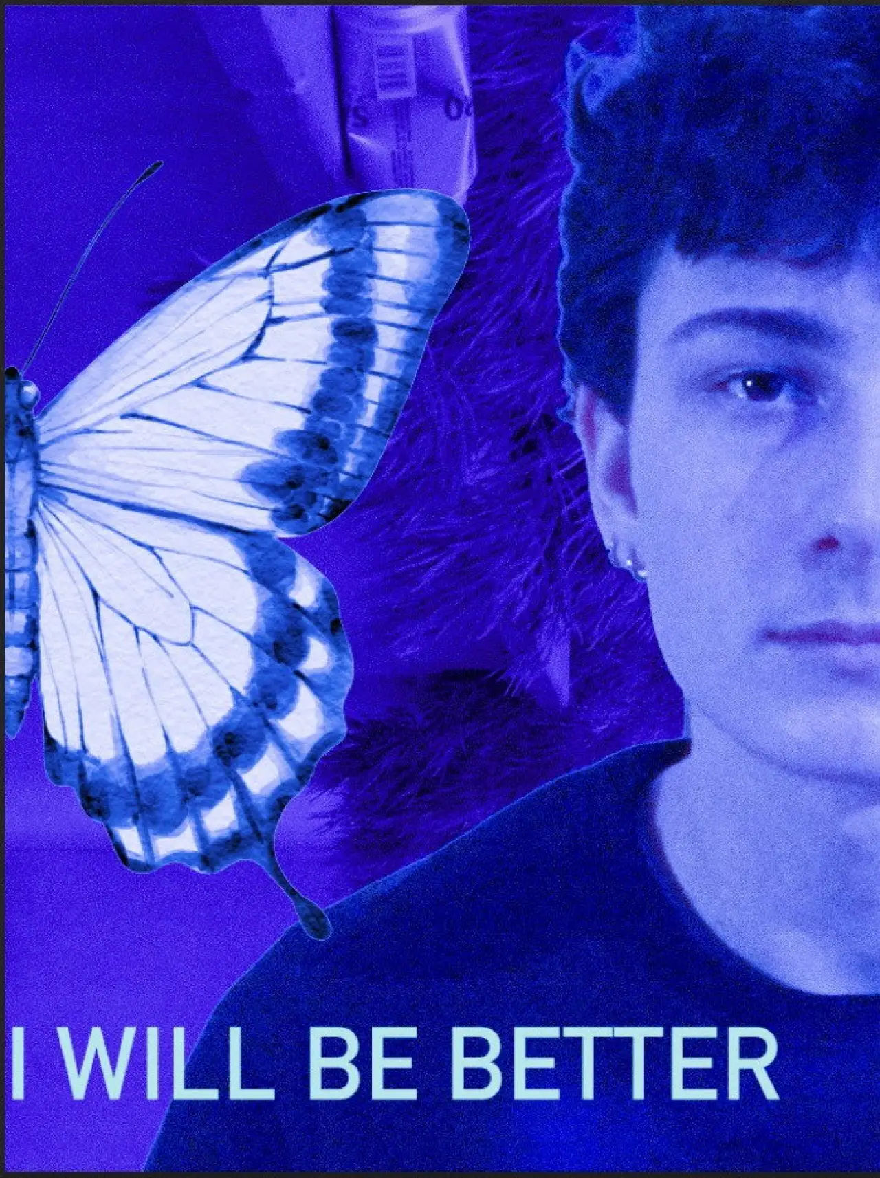 Постер до фільму "I Will Be Better"