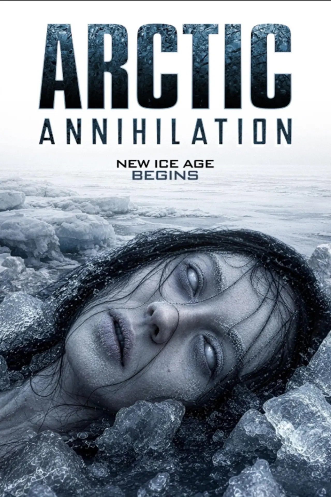 Постер до фільму "Arctic Annihilation"