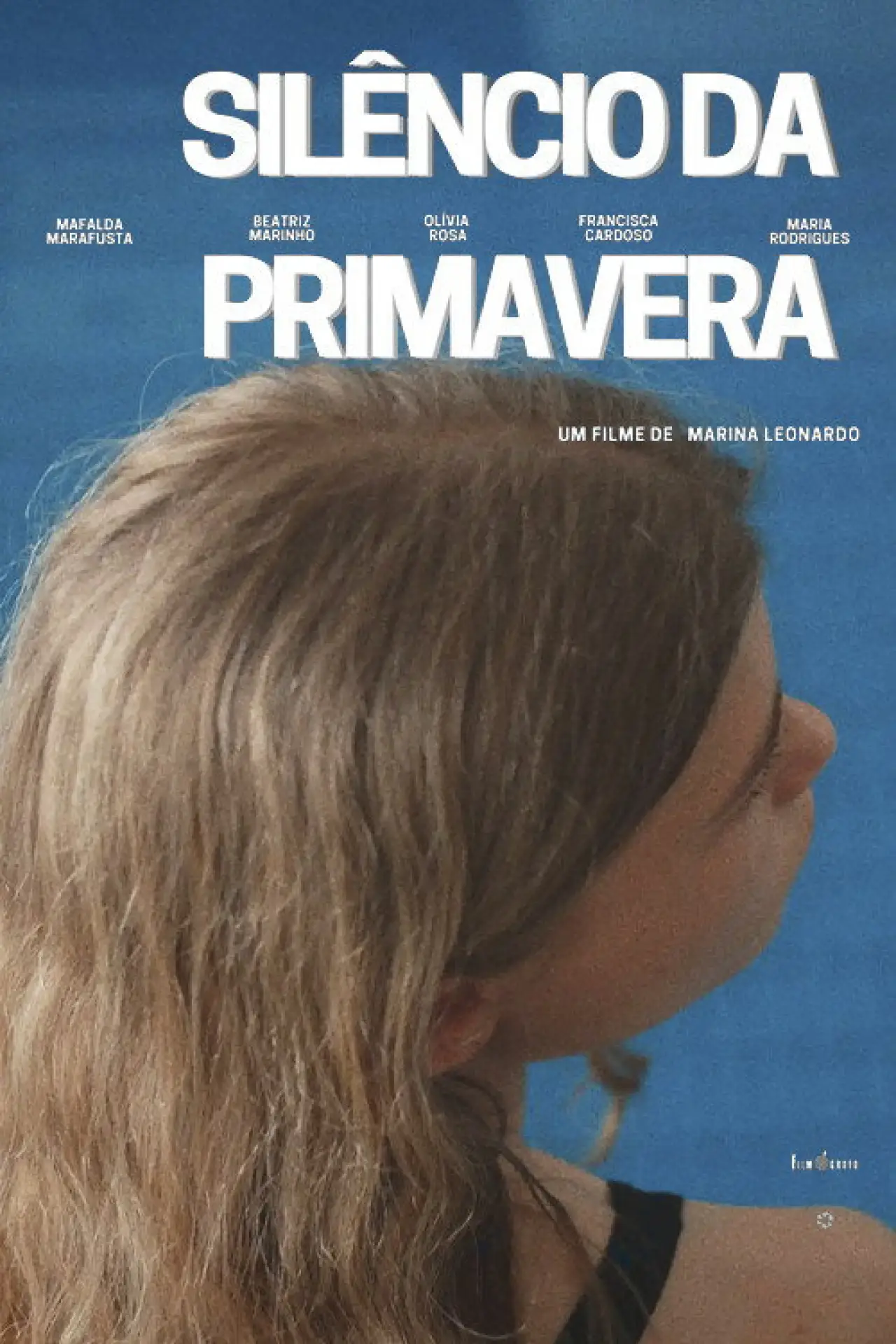 Постер до фільму "Silêncio da Primavera"