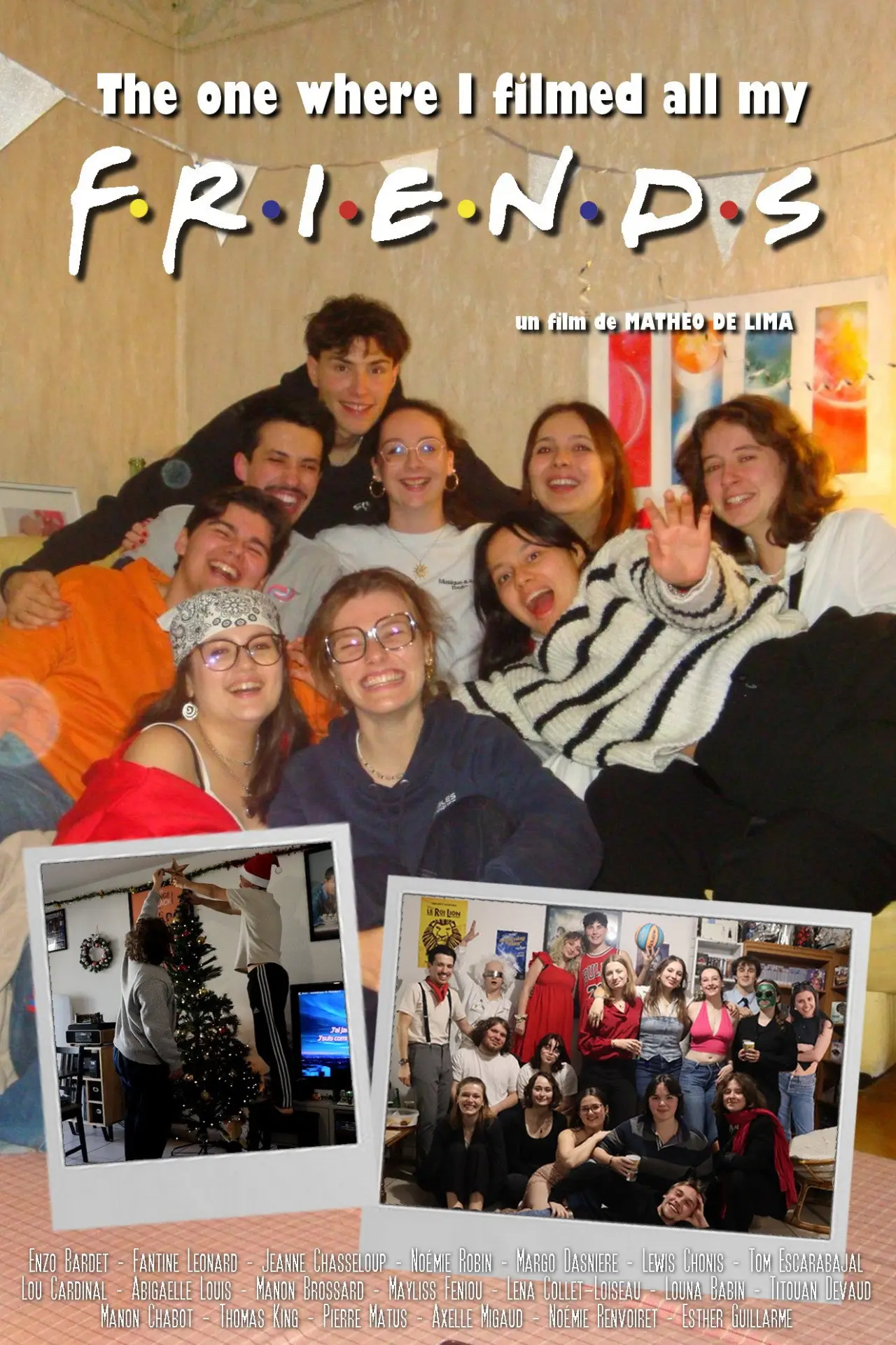 Постер до фільму "The One Where I Filmed All My Friends"