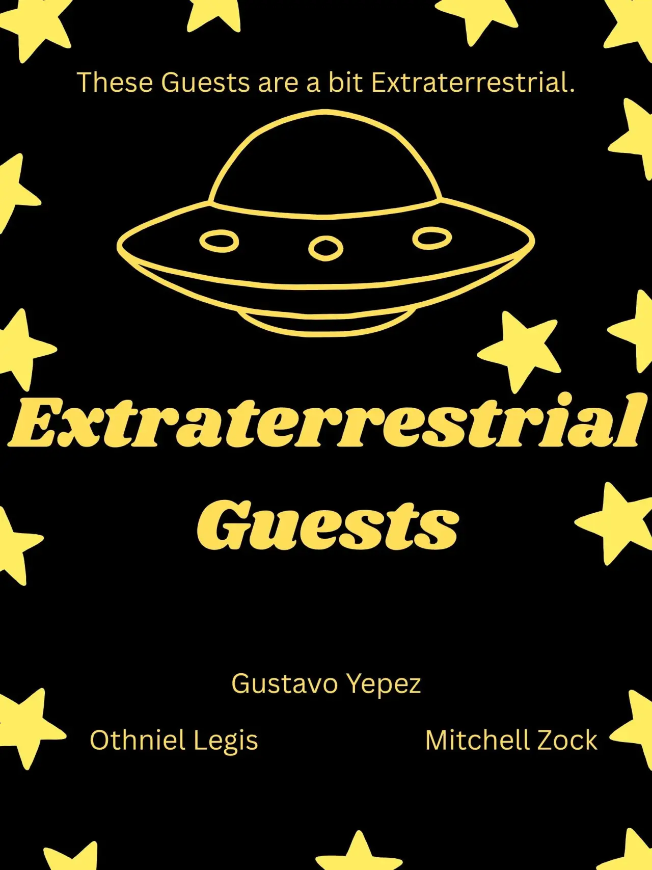 Постер до фільму "Extraterrestrial Guests"