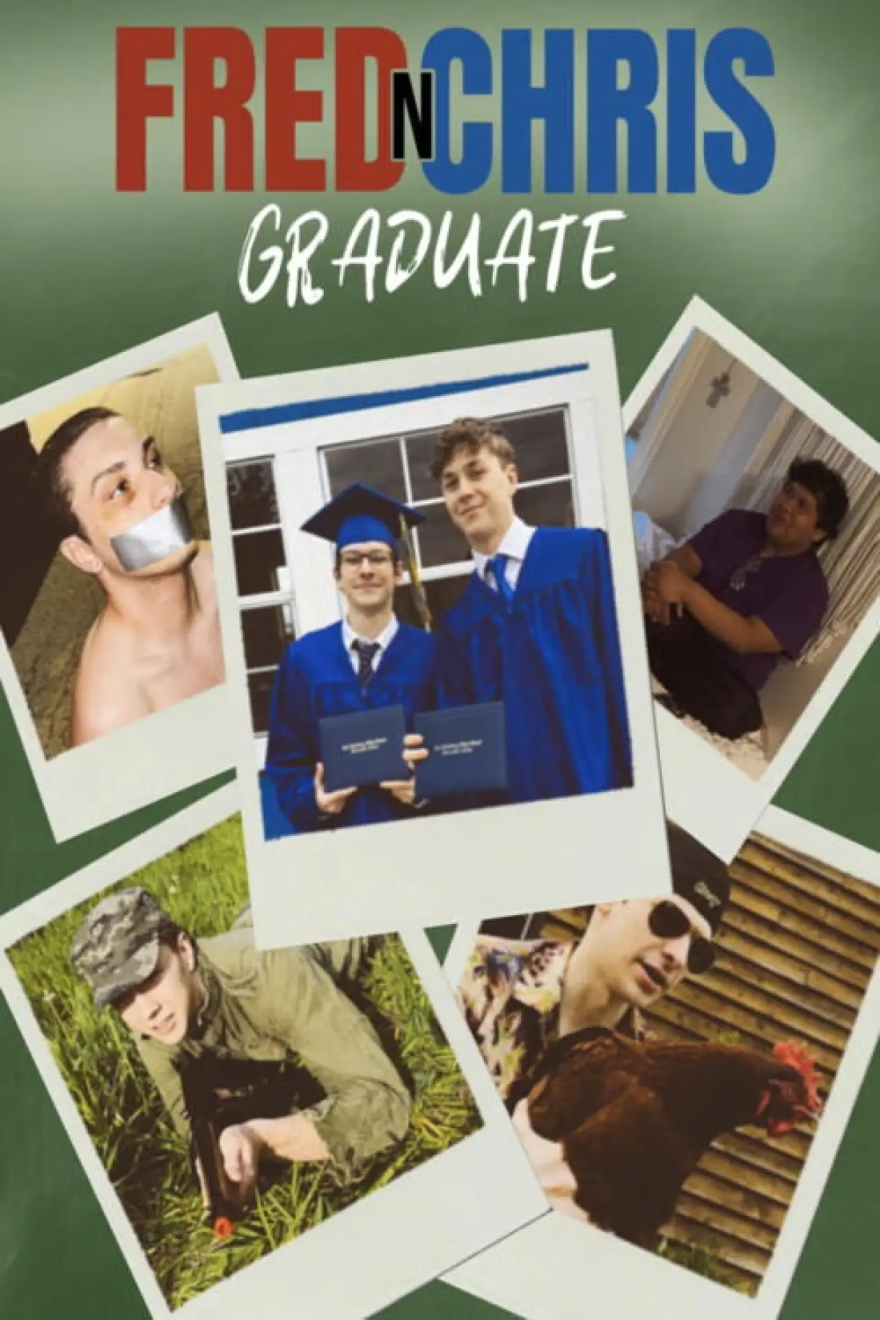 Постер до фільму "Fred n Chris Graduate"