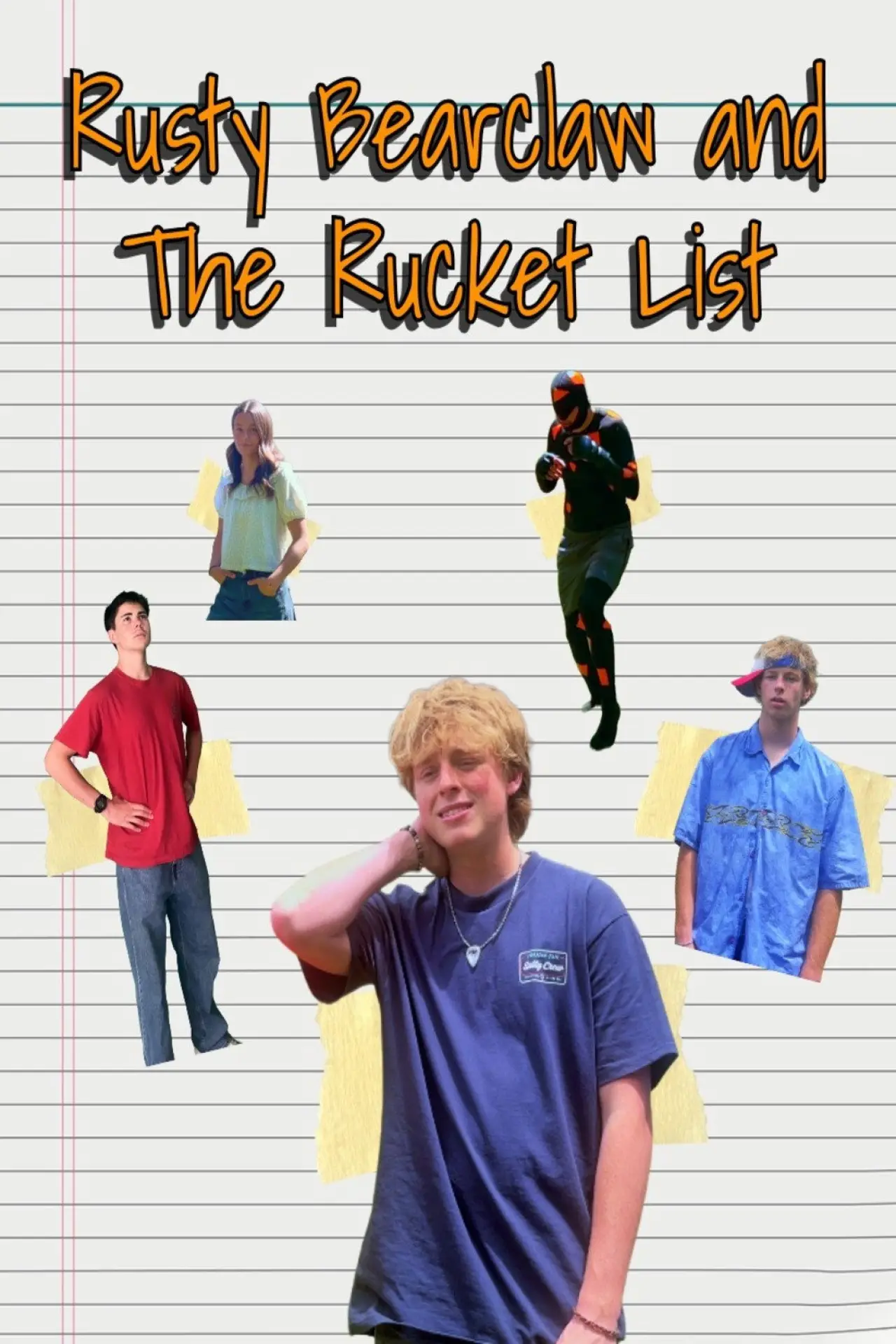 Постер до фільму "Rusty Bearclaw and The Rucket List"