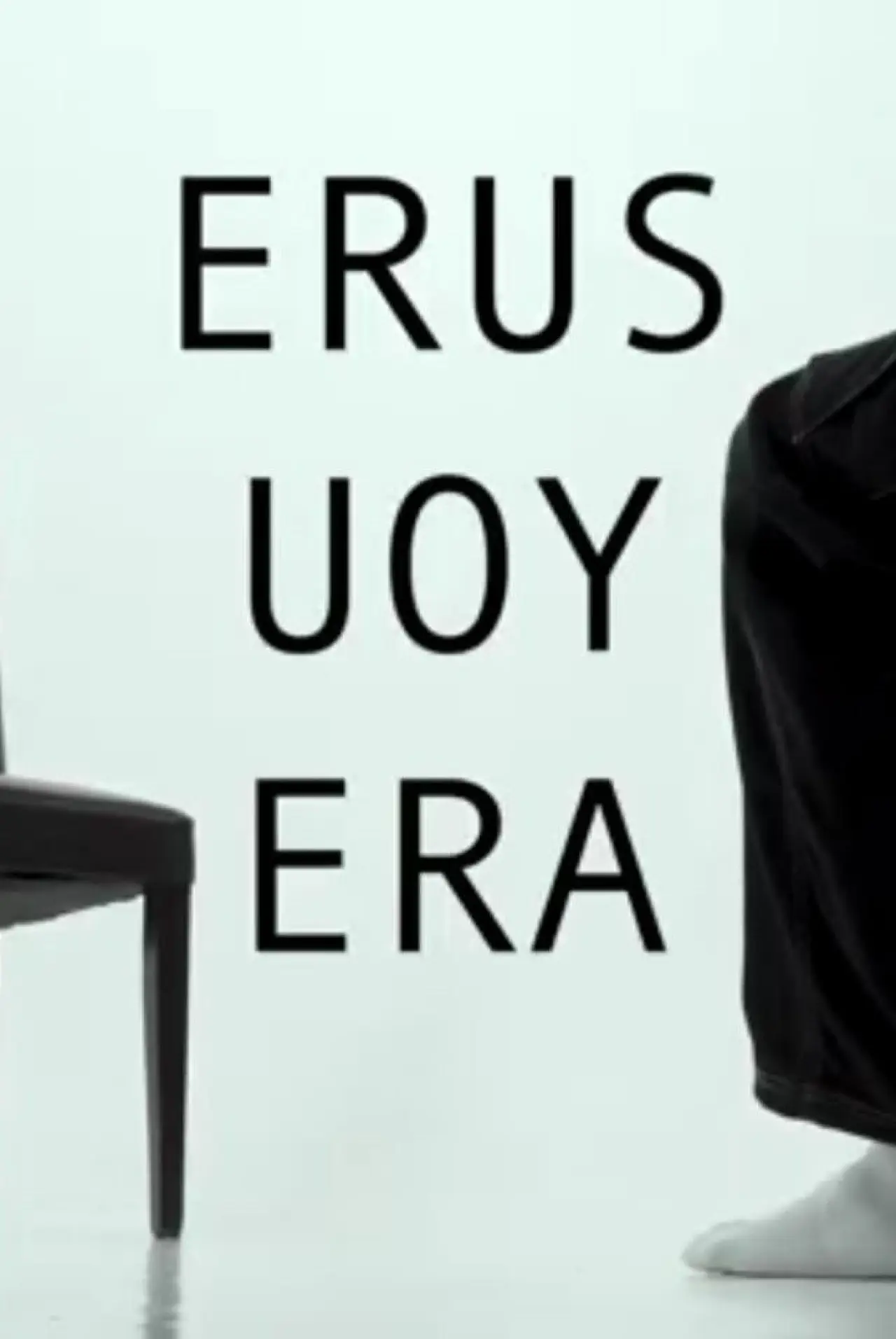Постер до фільму "?erus uoy erA"