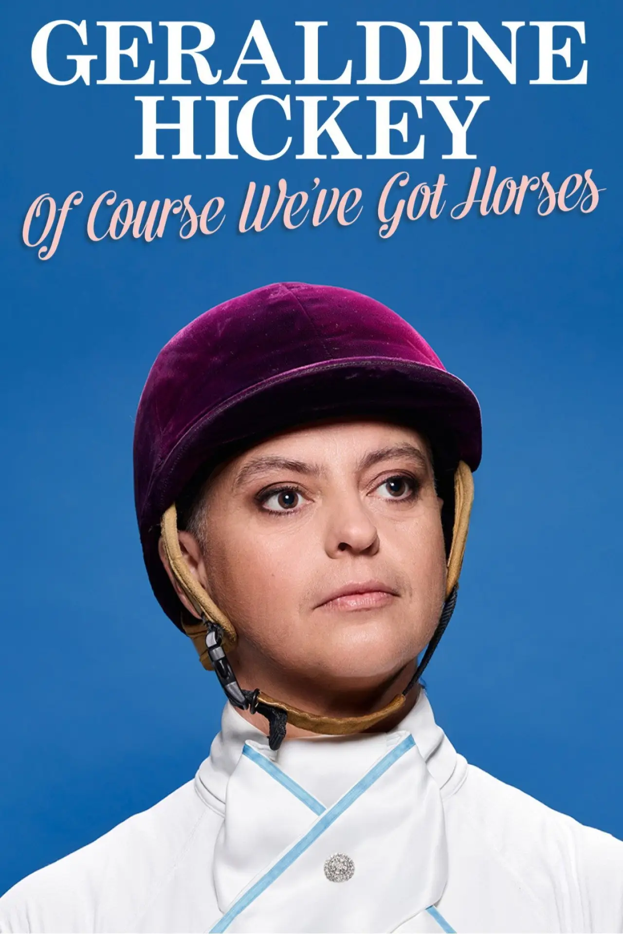 Постер до фільму "Geraldine Hickey: Of Course We