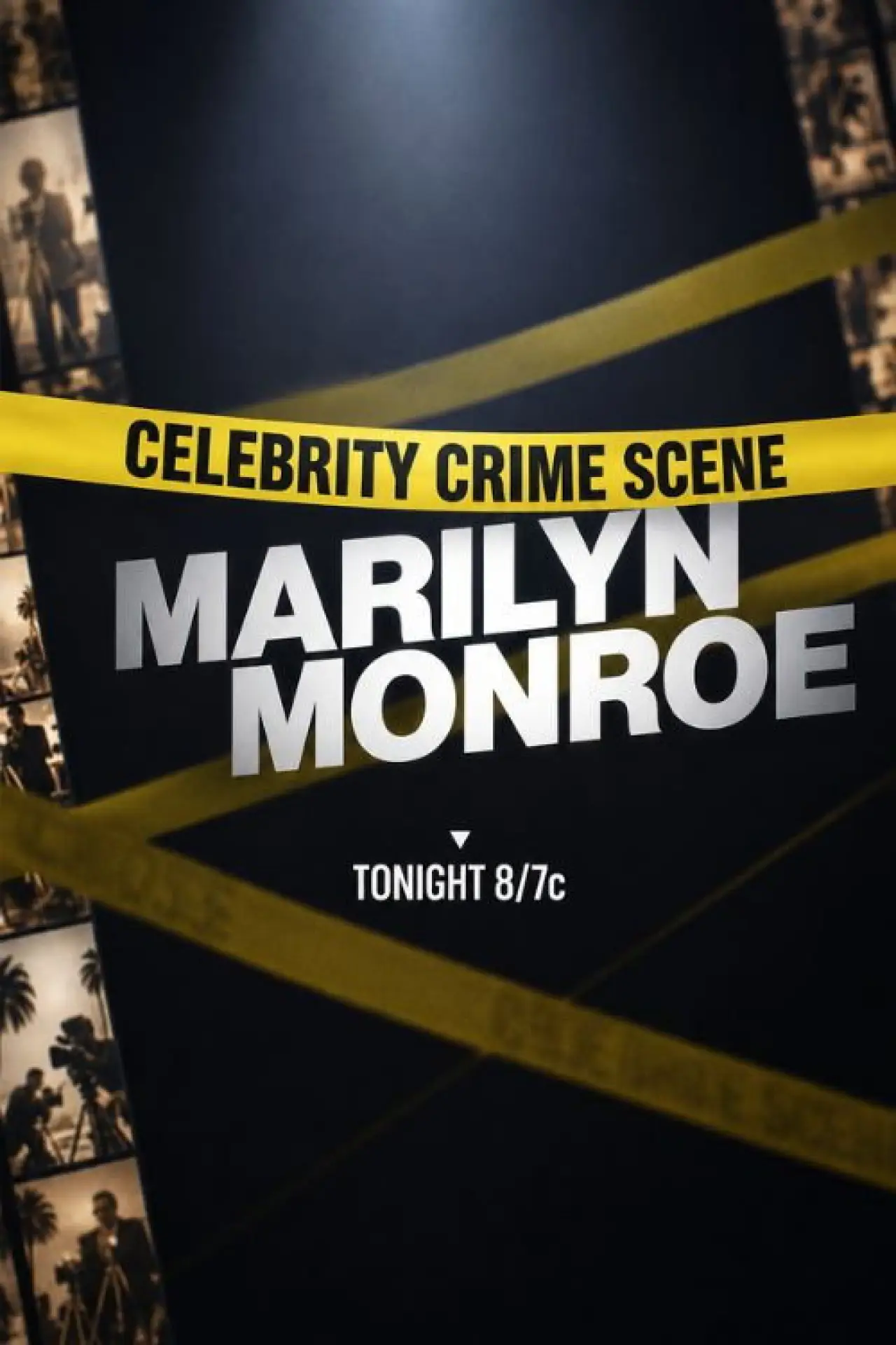 Постер до фільму "Celebrity Crime Scene: Marilyn Monroe"