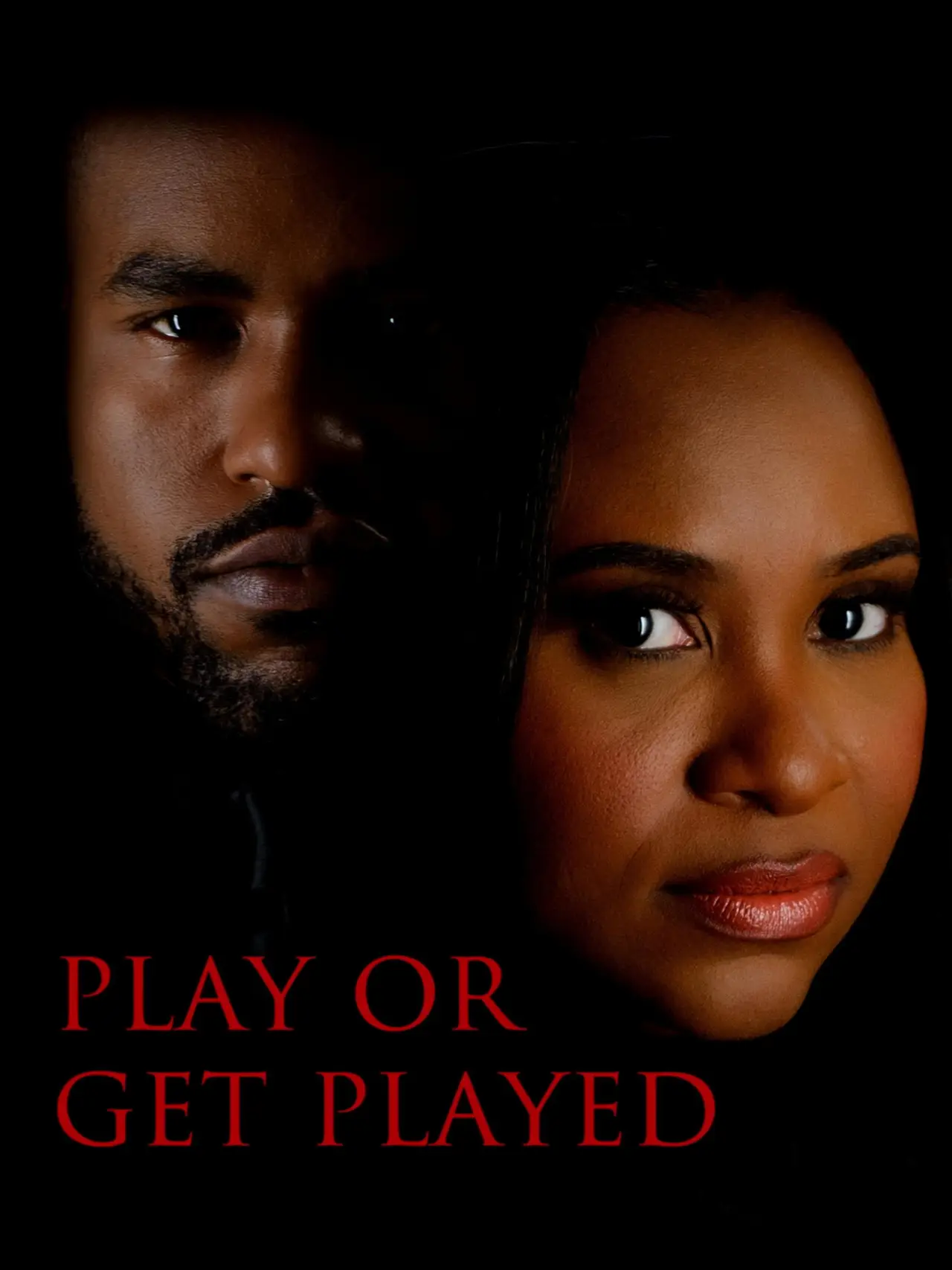 Постер до фільму "Play or Get Played"
