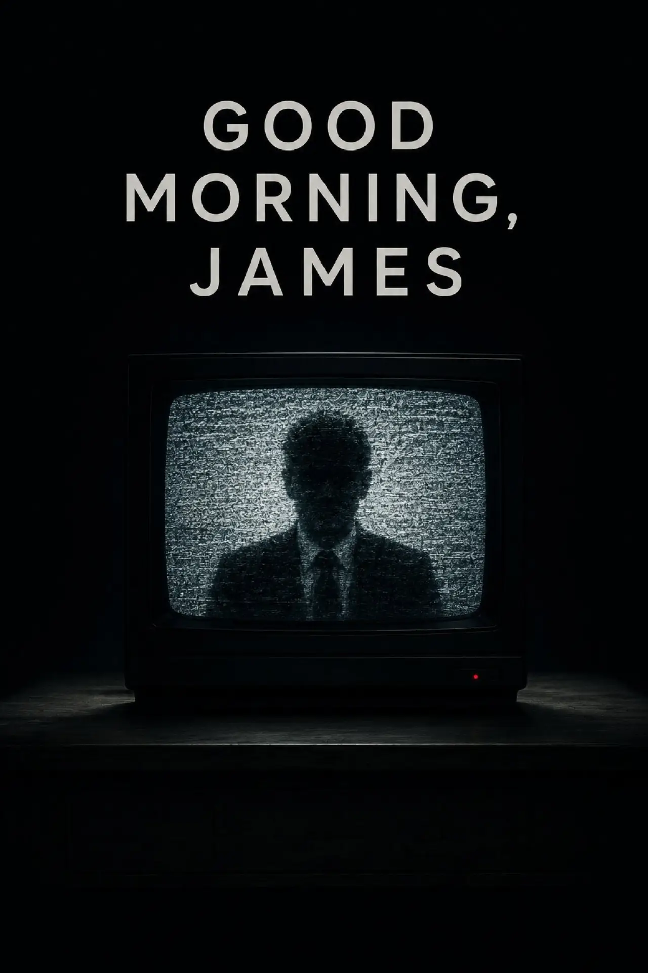 Постер до фільму "Good Morning, James"