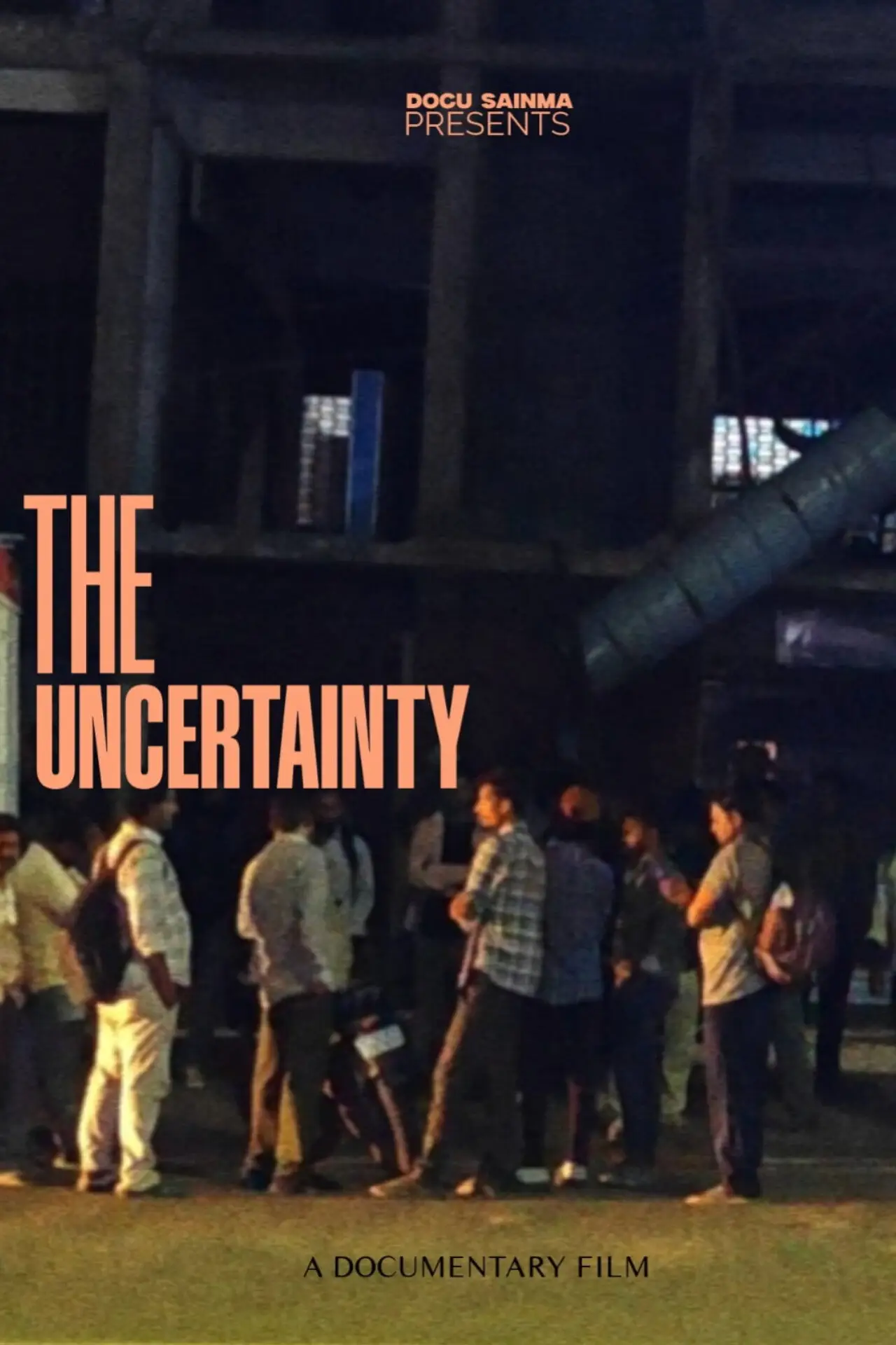 Постер до фільму "The uncertainty"