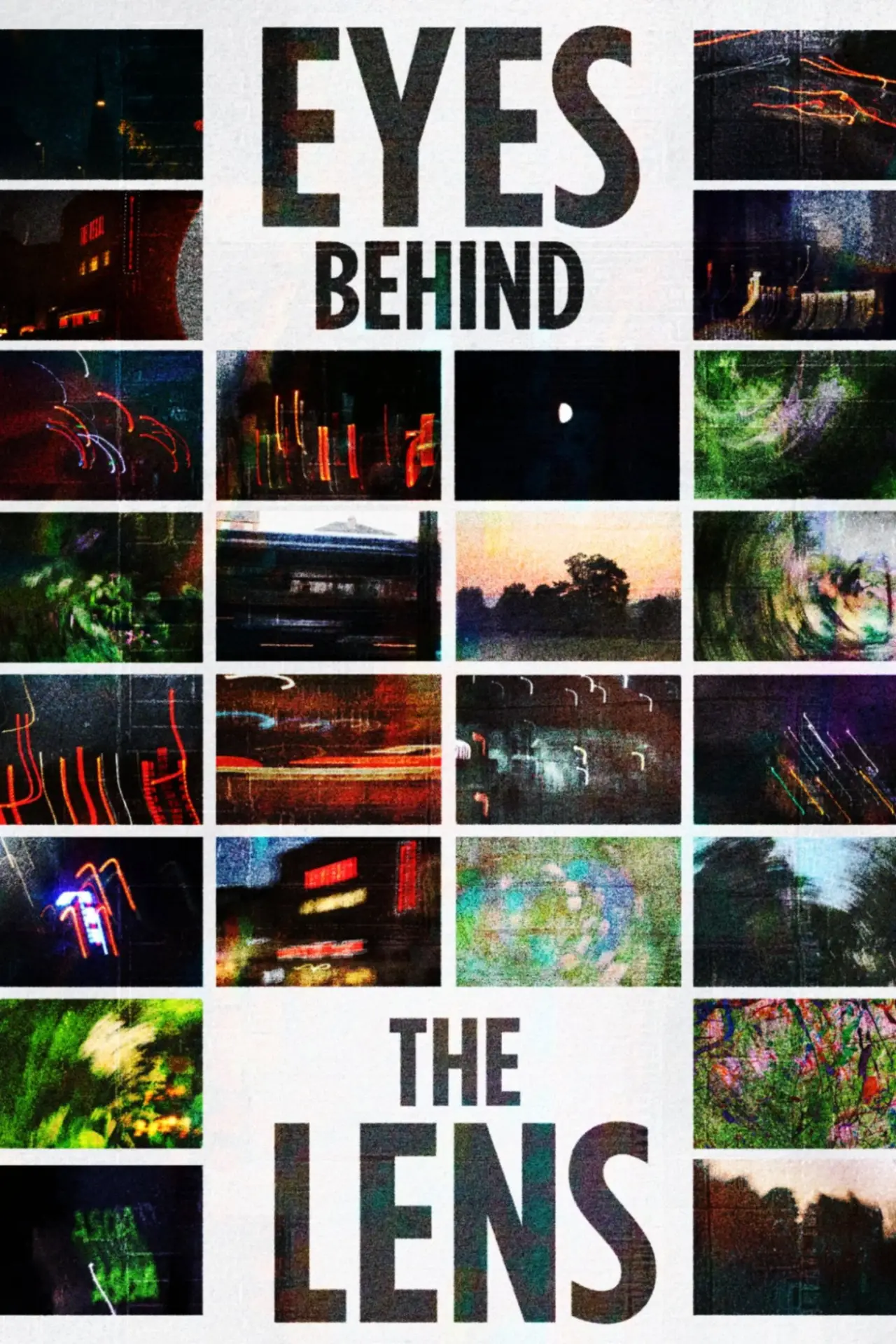 Постер до фільму "Eyes Behind the Lens"