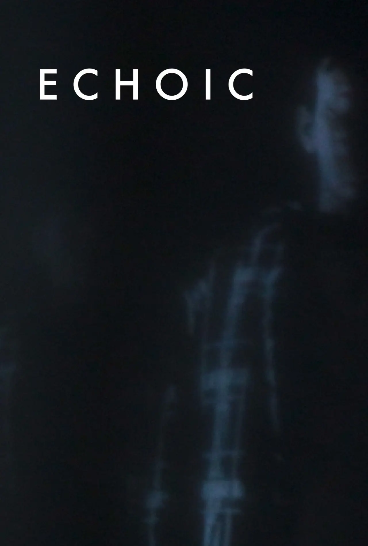 Постер до фільму "Echoic"
