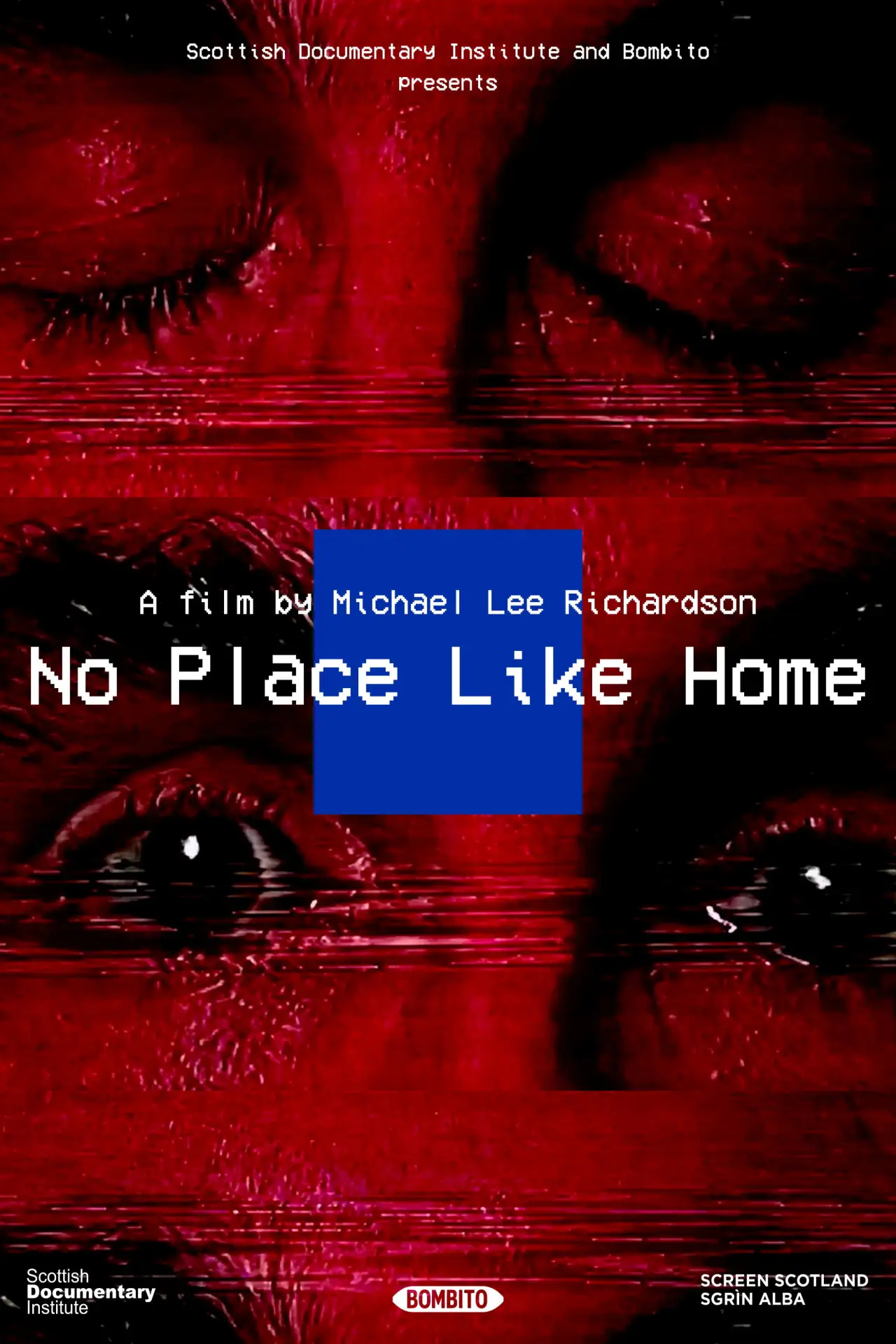 Постер до фільму "No Place Like Home"