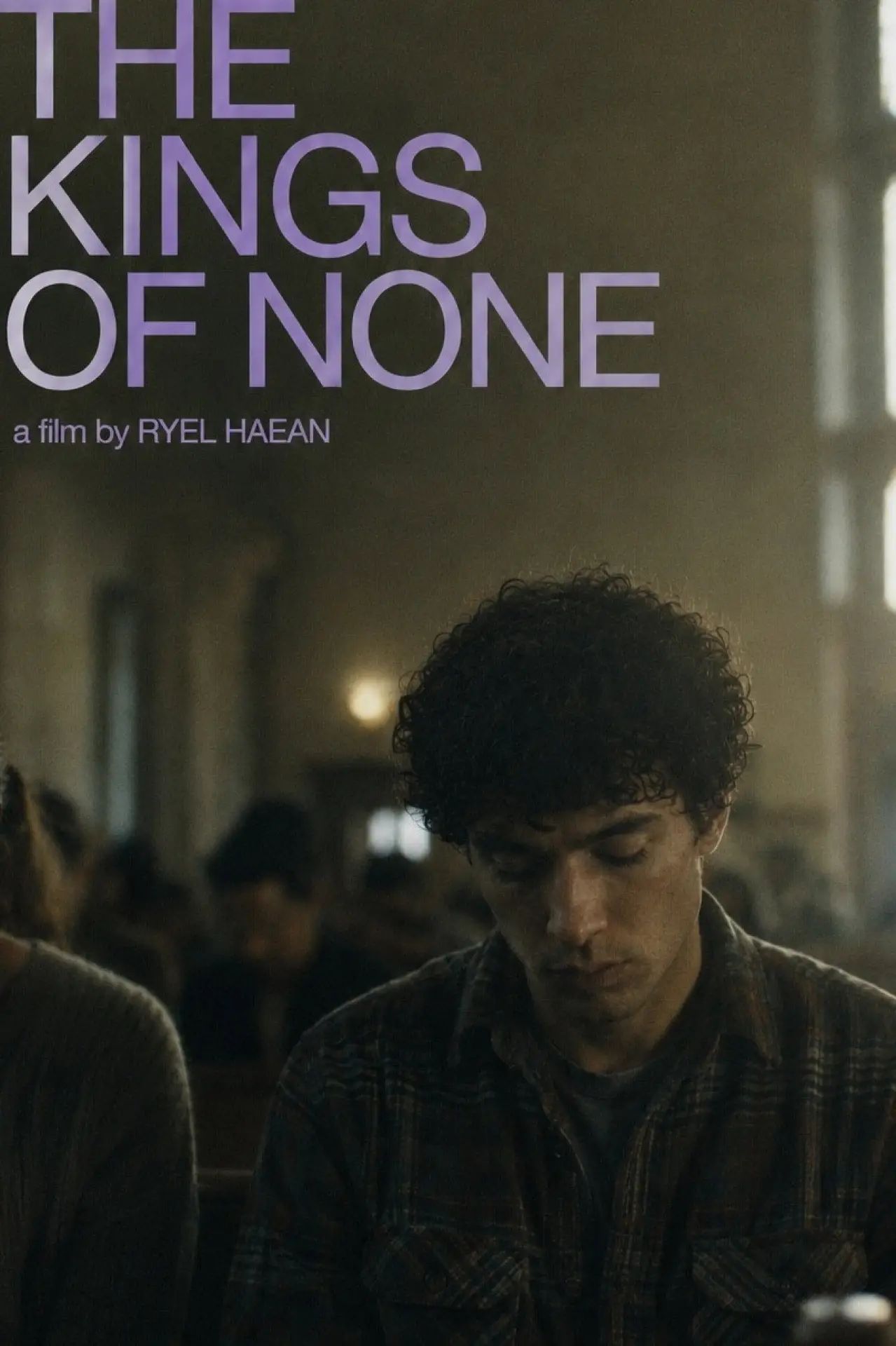Постер до фільму "The Kings of None"