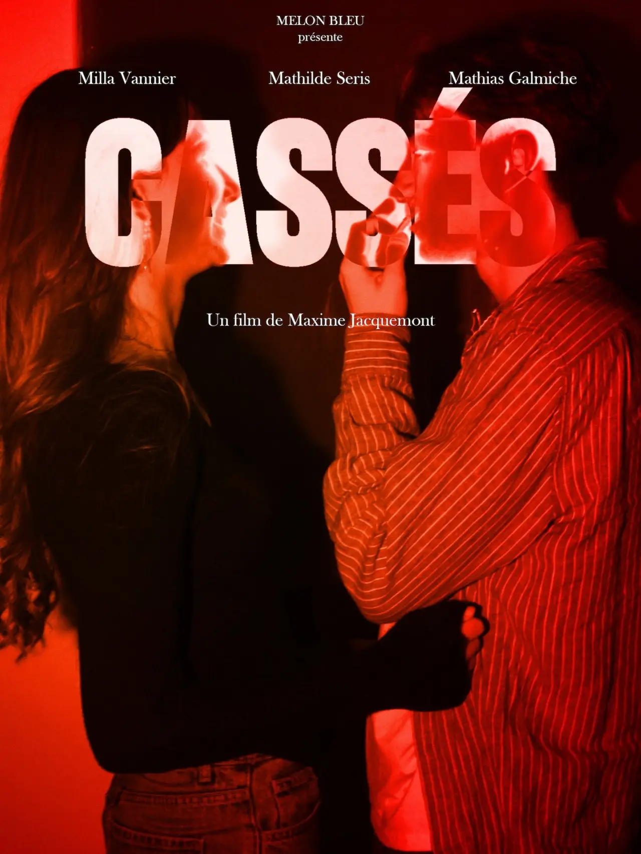 Постер до фільму "CASSÉS"