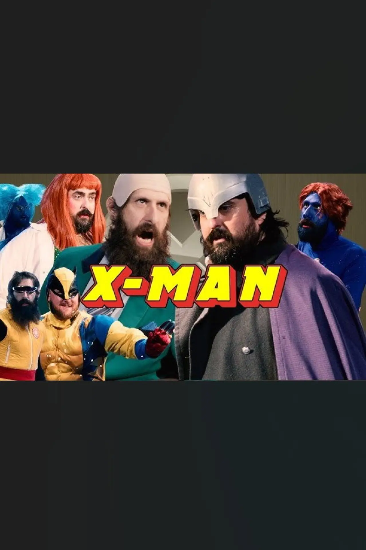 Постер до фільму "X-MEN but better and more accurate"
