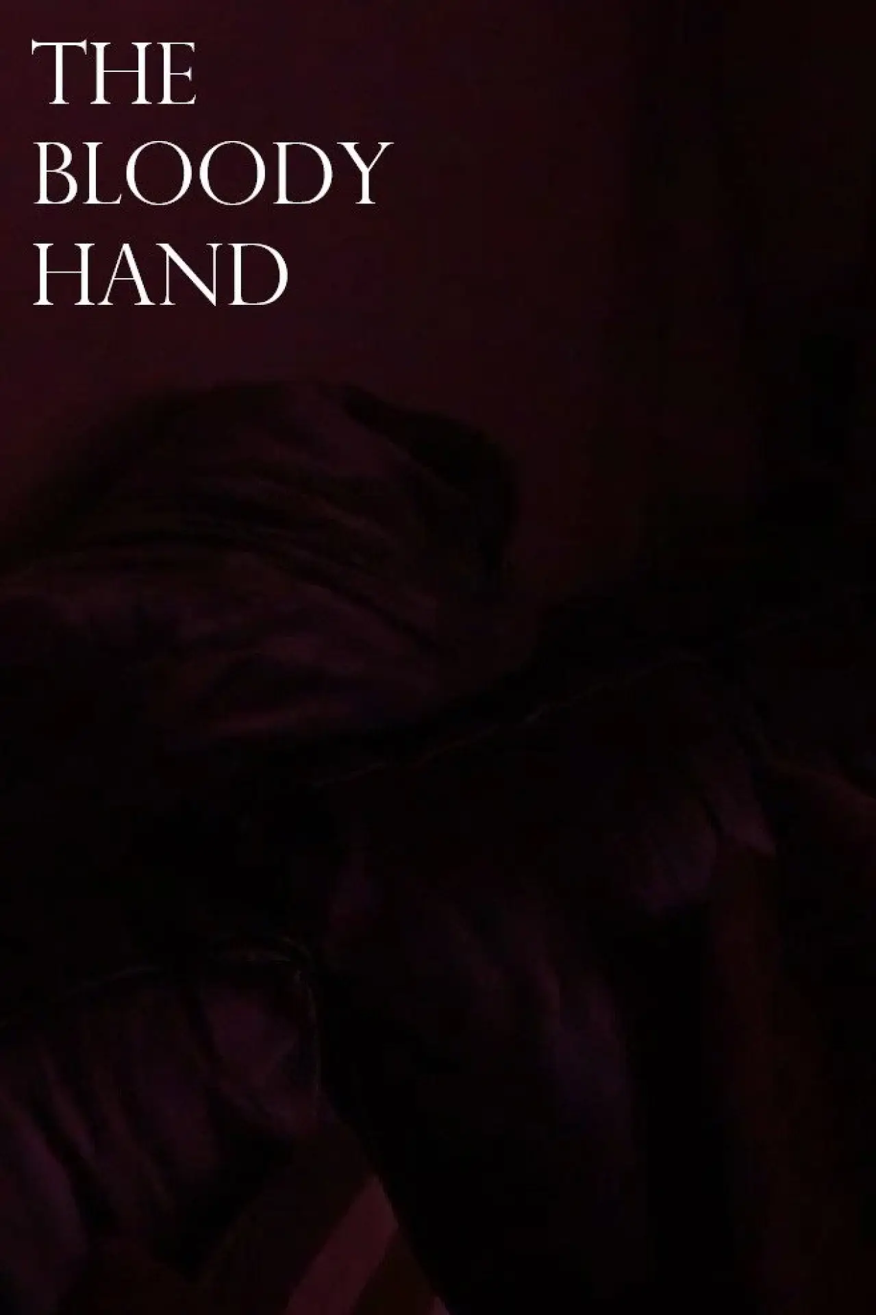 Постер до фільму "The Bloody Hand"