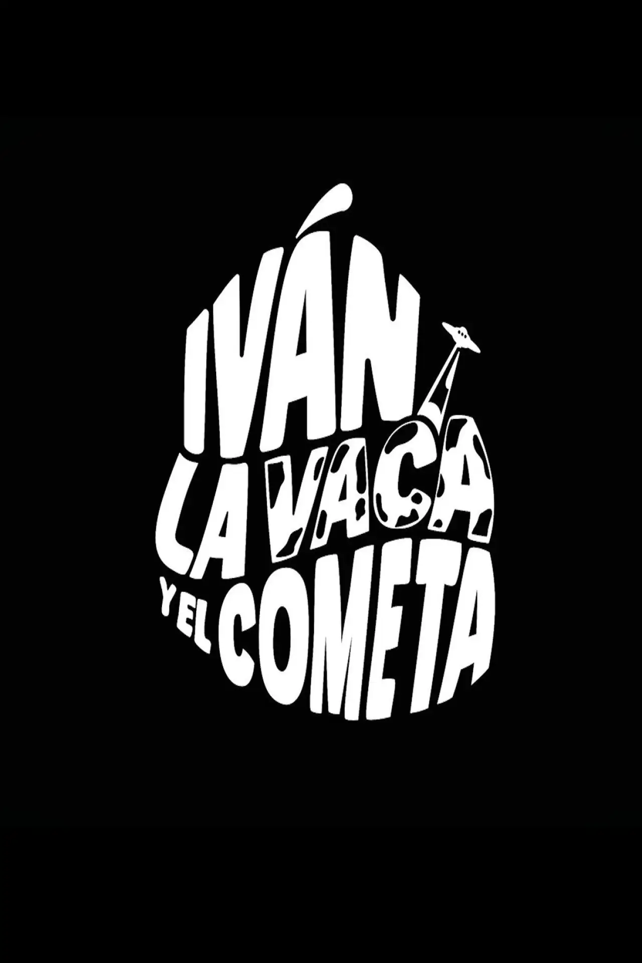 Постер до фільму "Iván, la Vaca y el Cometa"