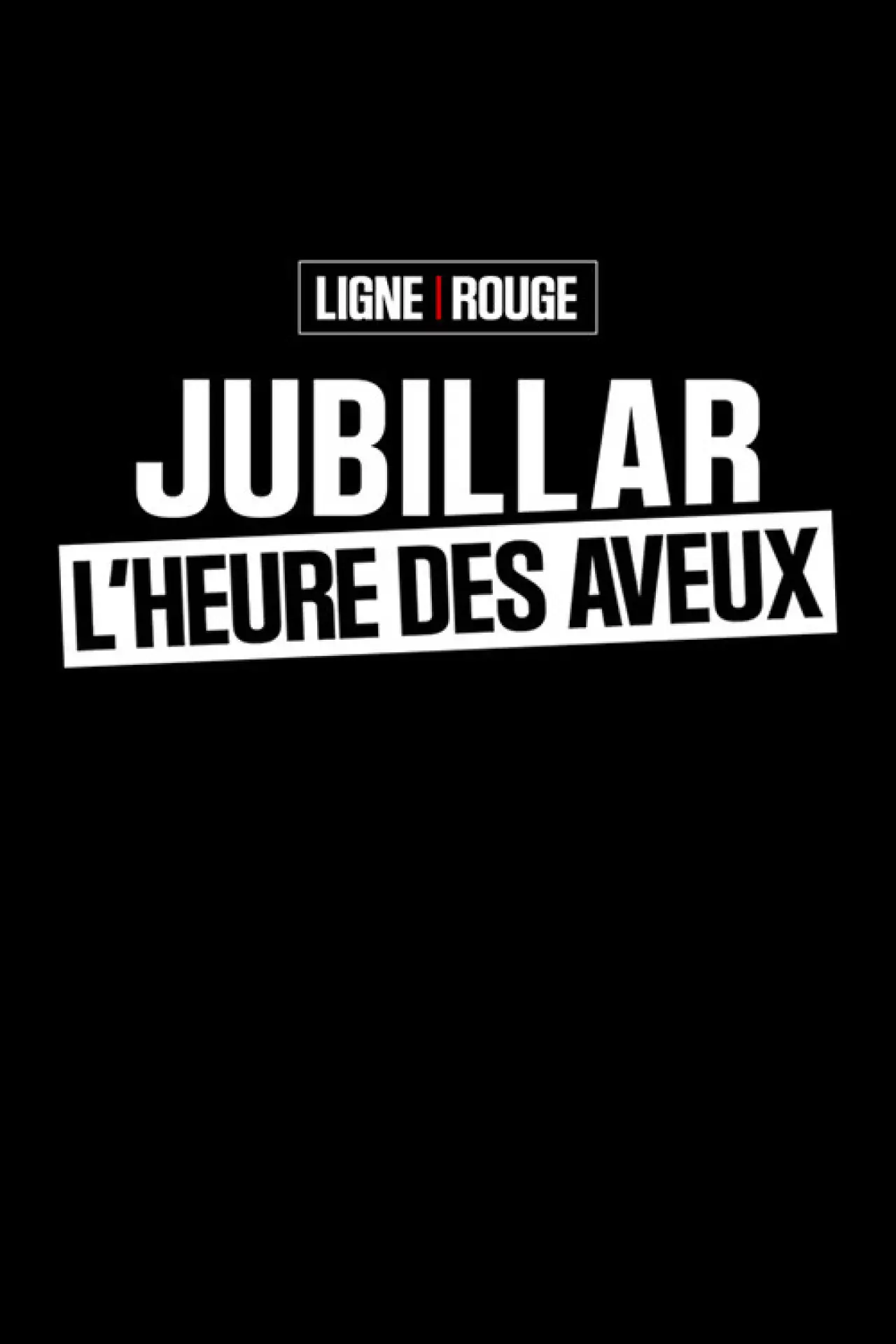 Постер до фільму "LIGNE ROUGE - Cédric Jubillar: l
