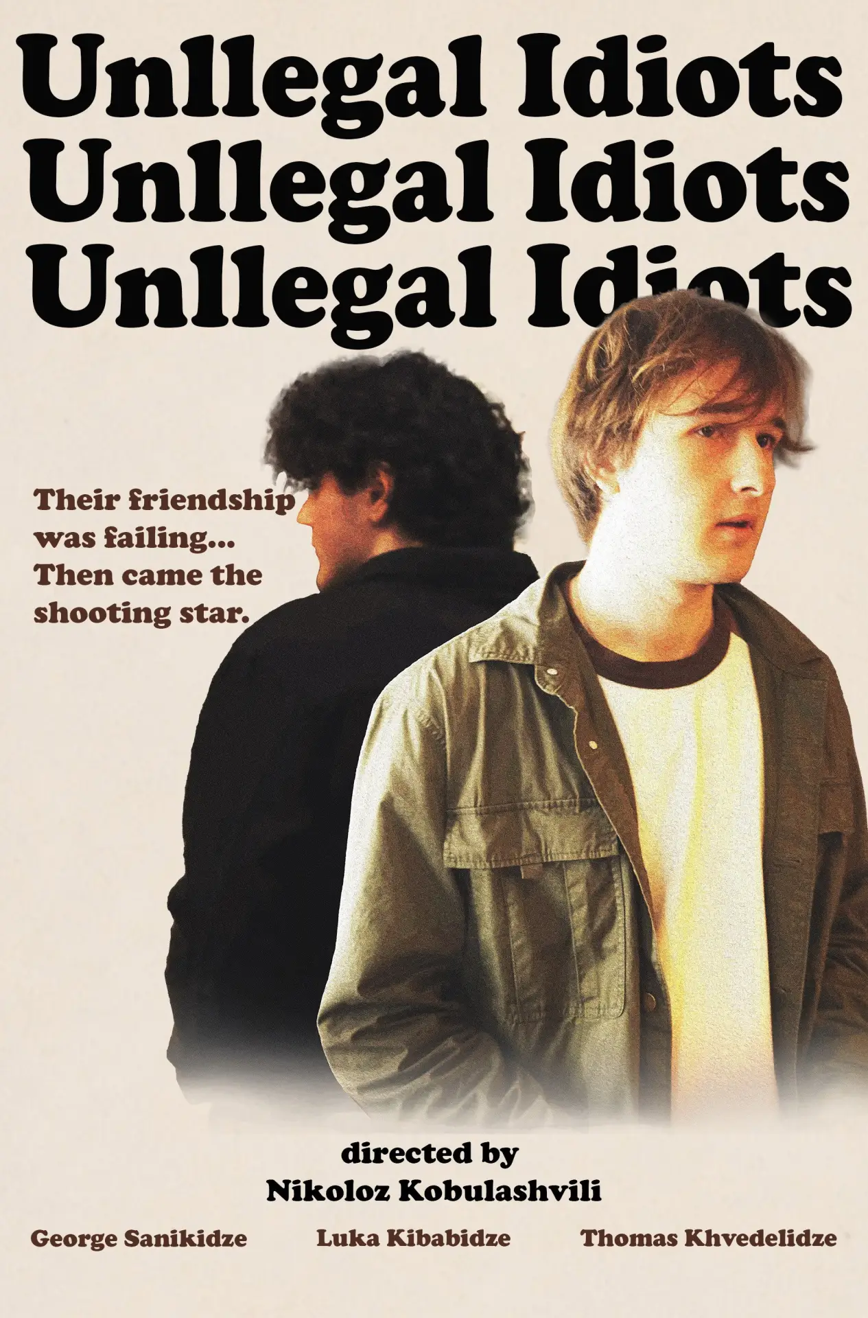 Постер до фільму "Unllegal Idiots"