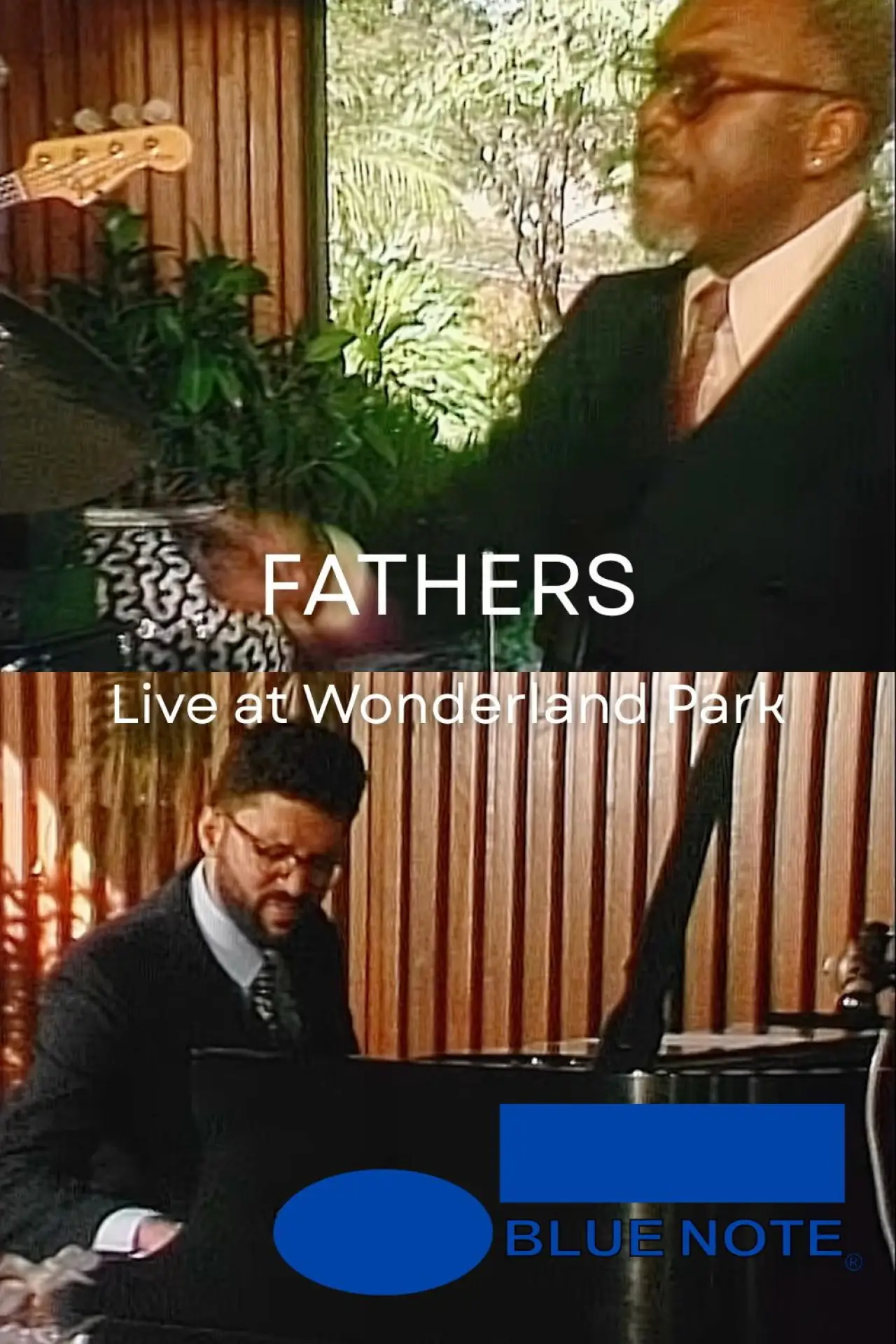 Постер до фільму "FATHERS - Live at Wonderland Park"