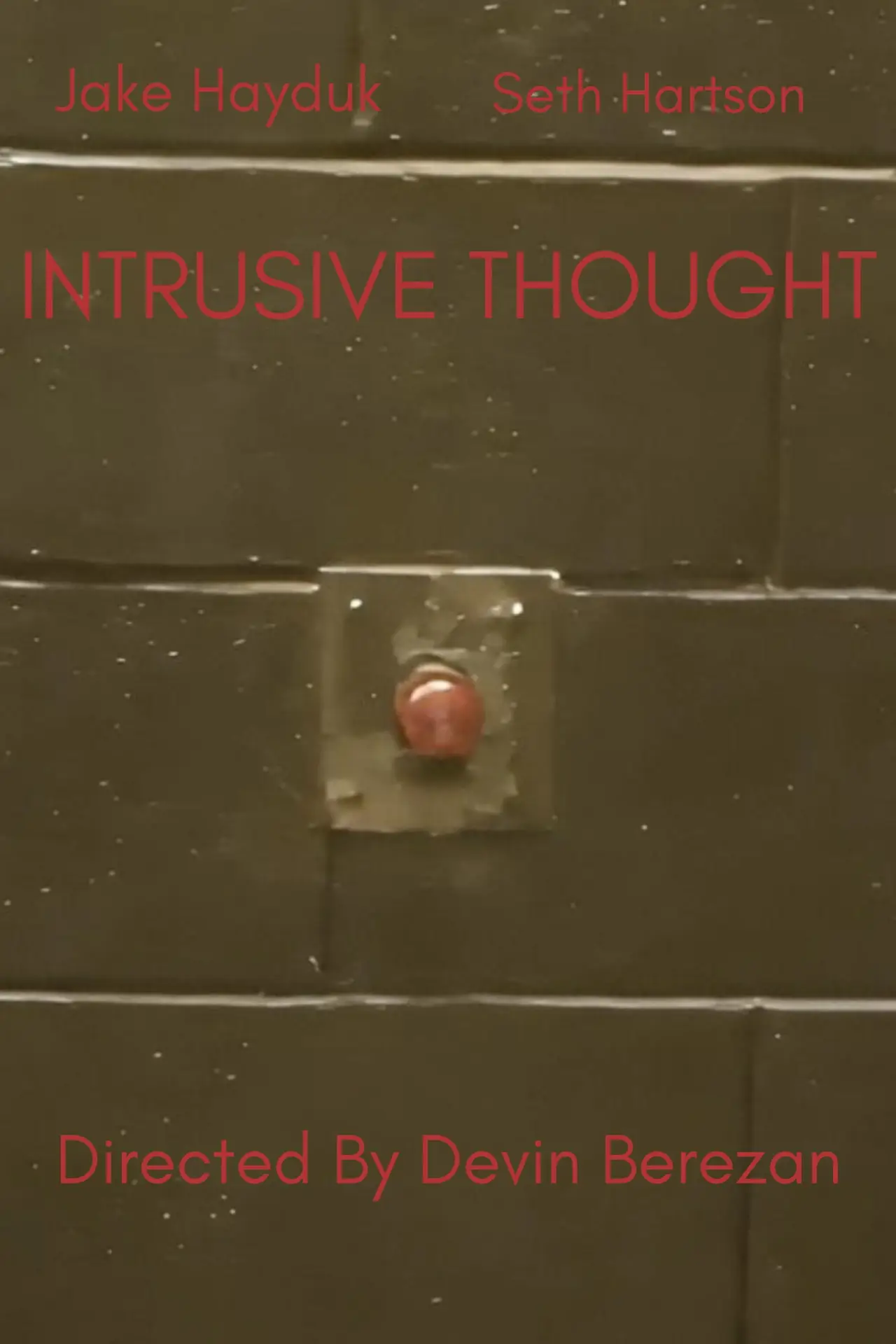 Постер до фільму "Intrusive Thought"