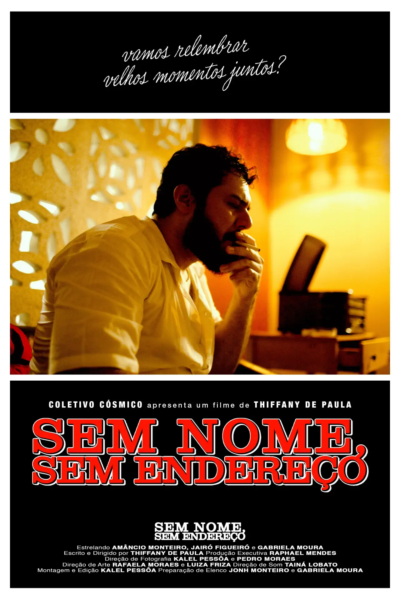 Постер до фільму "Sem Nome, Sem Endereço"