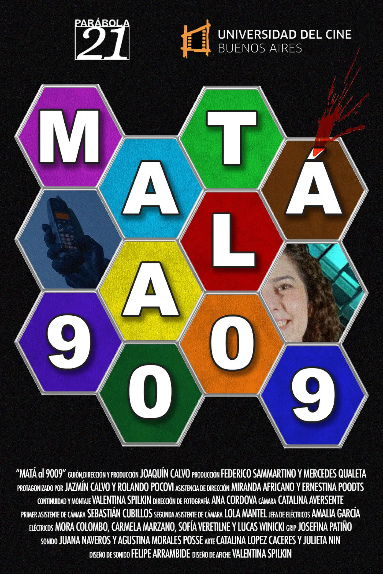 Постер до фільму "MATÁ al 9009"