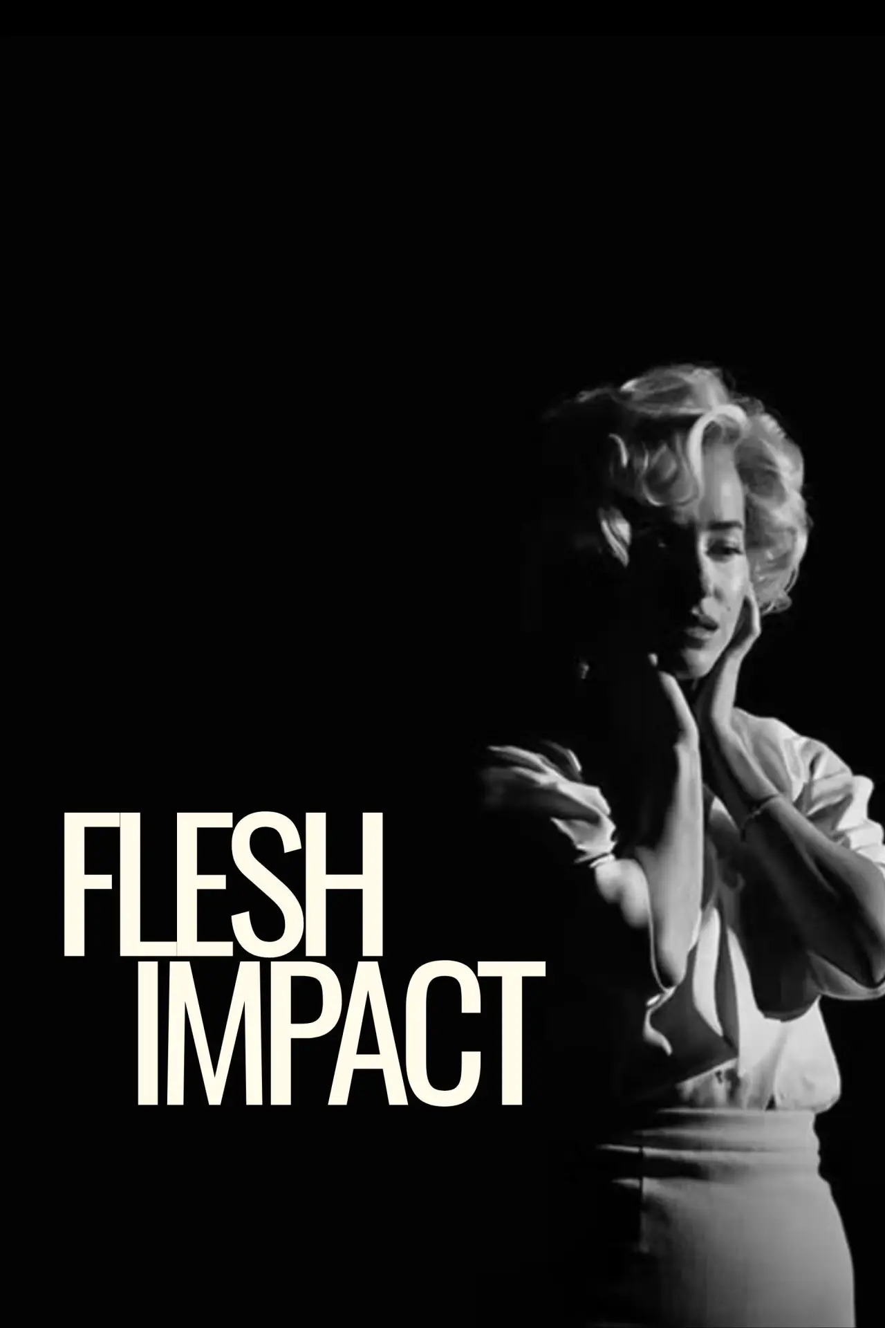 Постер до фільму "Flesh Impact"