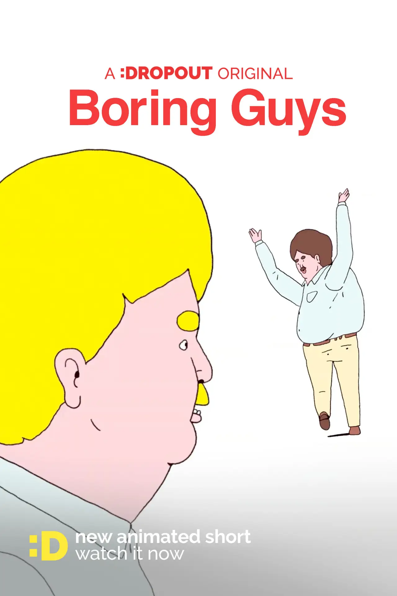 Постер до фільму "Boring Guys"