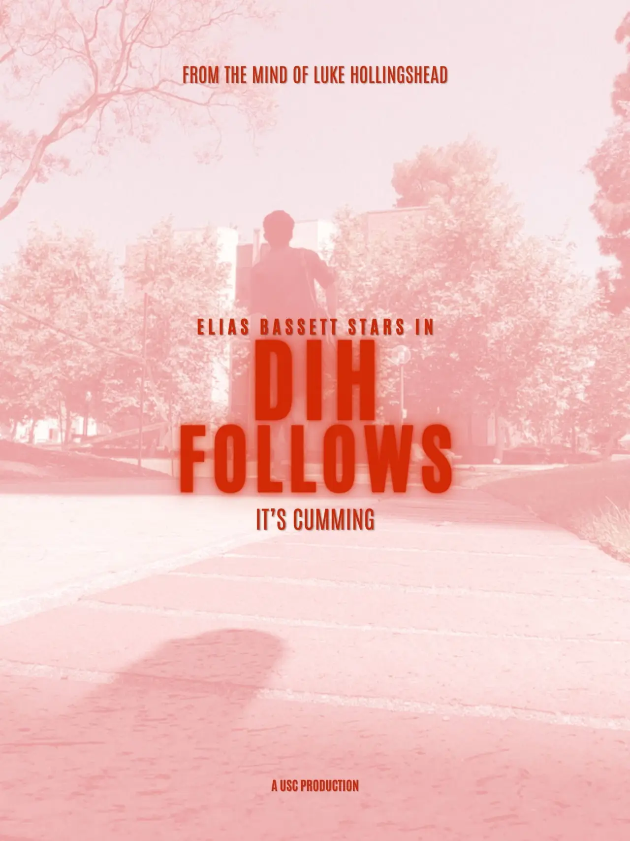 Постер до фільму "Dih Follows"