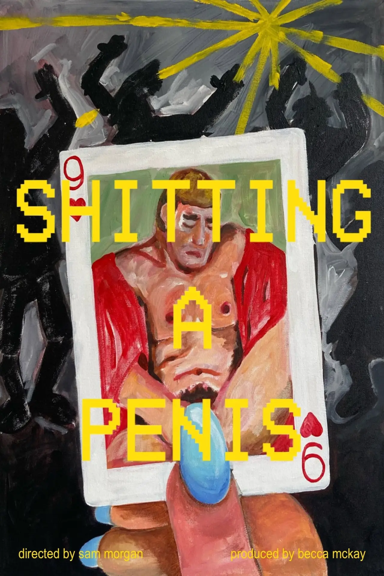 Постер до фільму "SHITTING A PENIS"