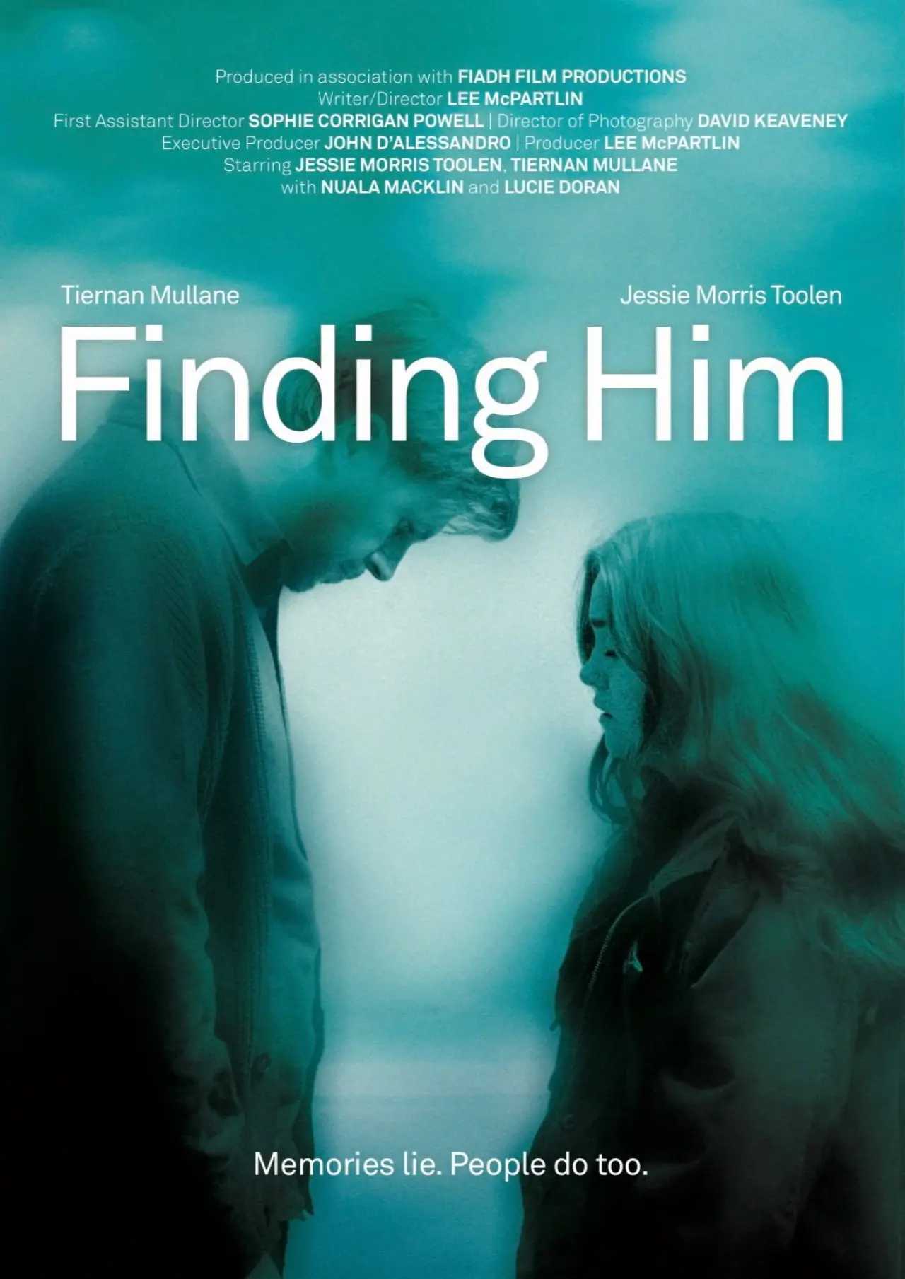Постер до фільму "Finding Him"