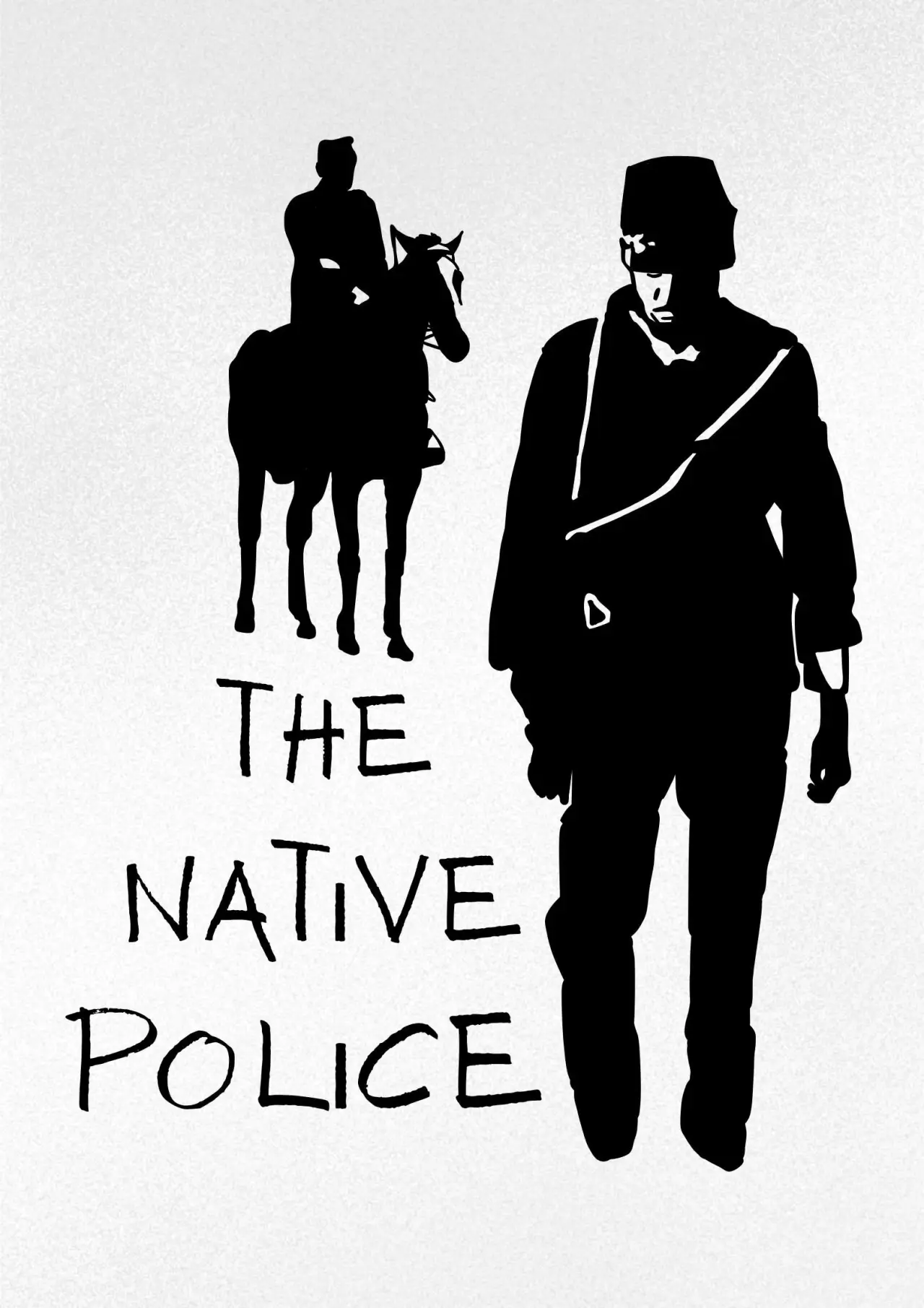 Постер до фільму "The Native Police"