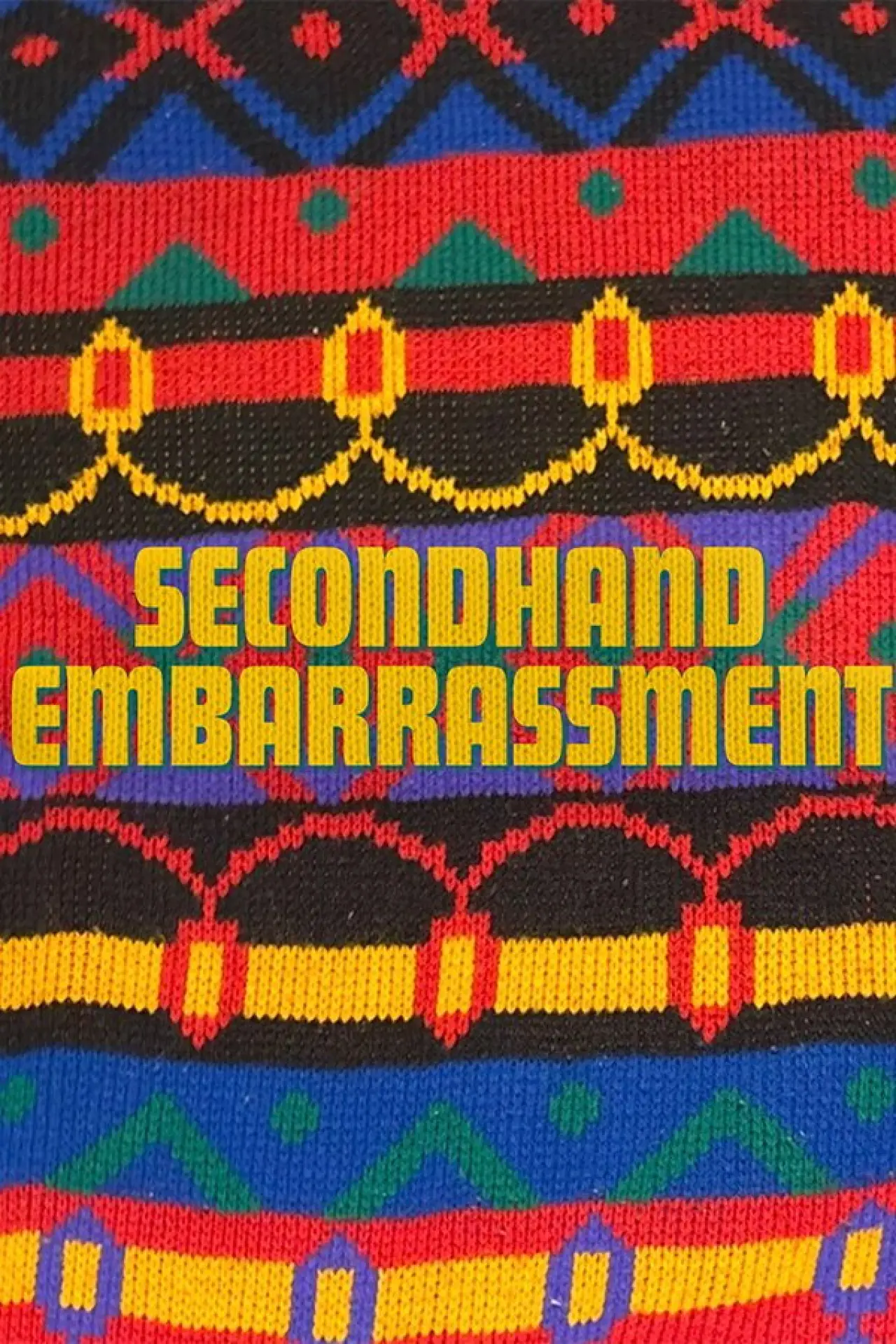 Постер до фільму "Secondhand Embarrassment"