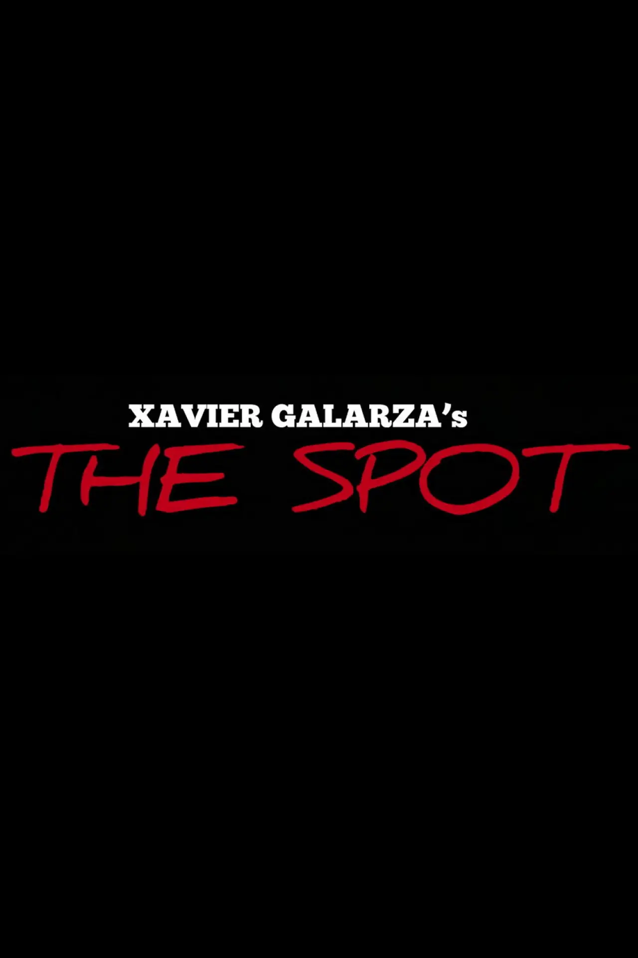 Постер до фільму "The Spot"