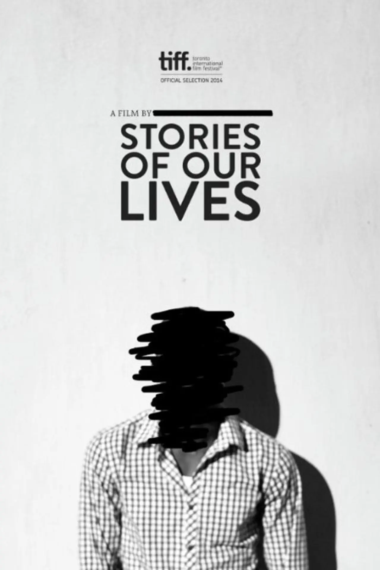 Постер до фільму "The Story of Our Lives"
