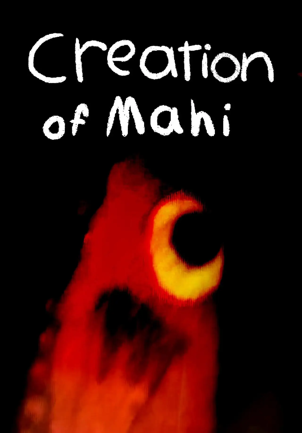 Постер до фільму "Creation of Mahi"