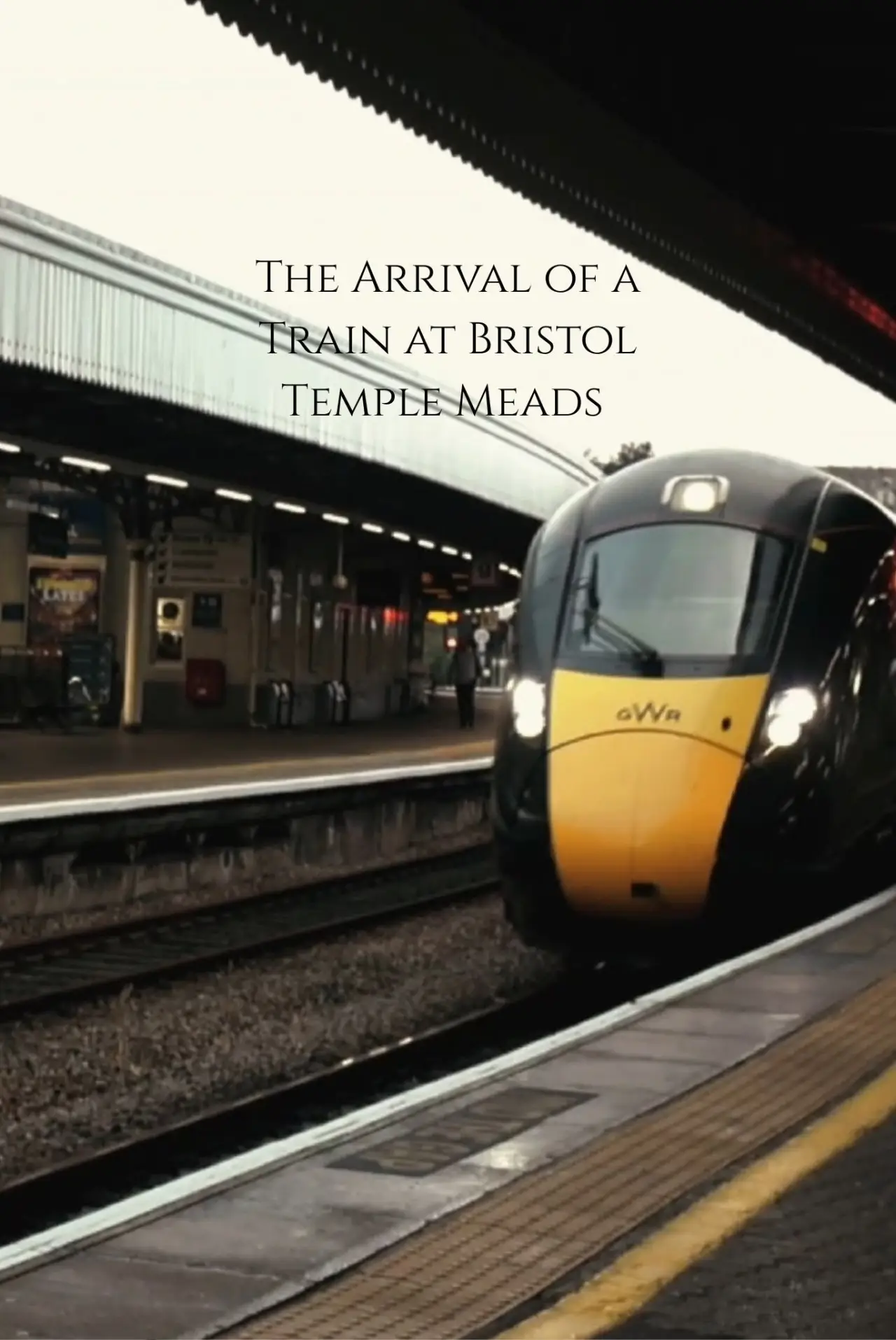 Постер до фільму "The Arrival of a Train at Bristol Temple Meads"