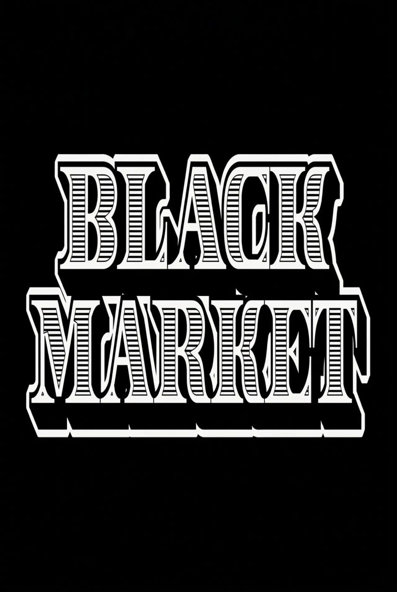 Постер до фільму "Black Market"